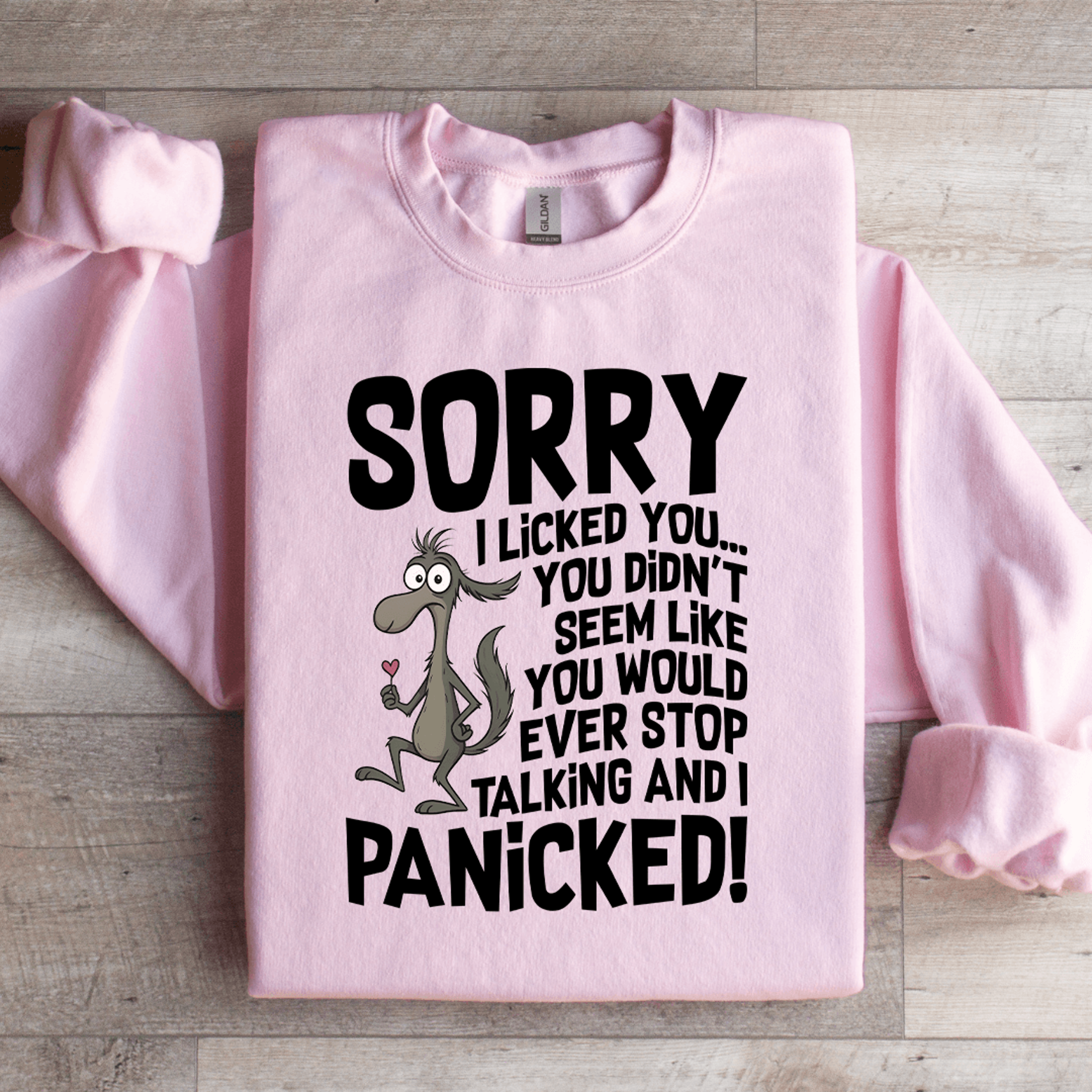 sorry i licked you sweatshirt