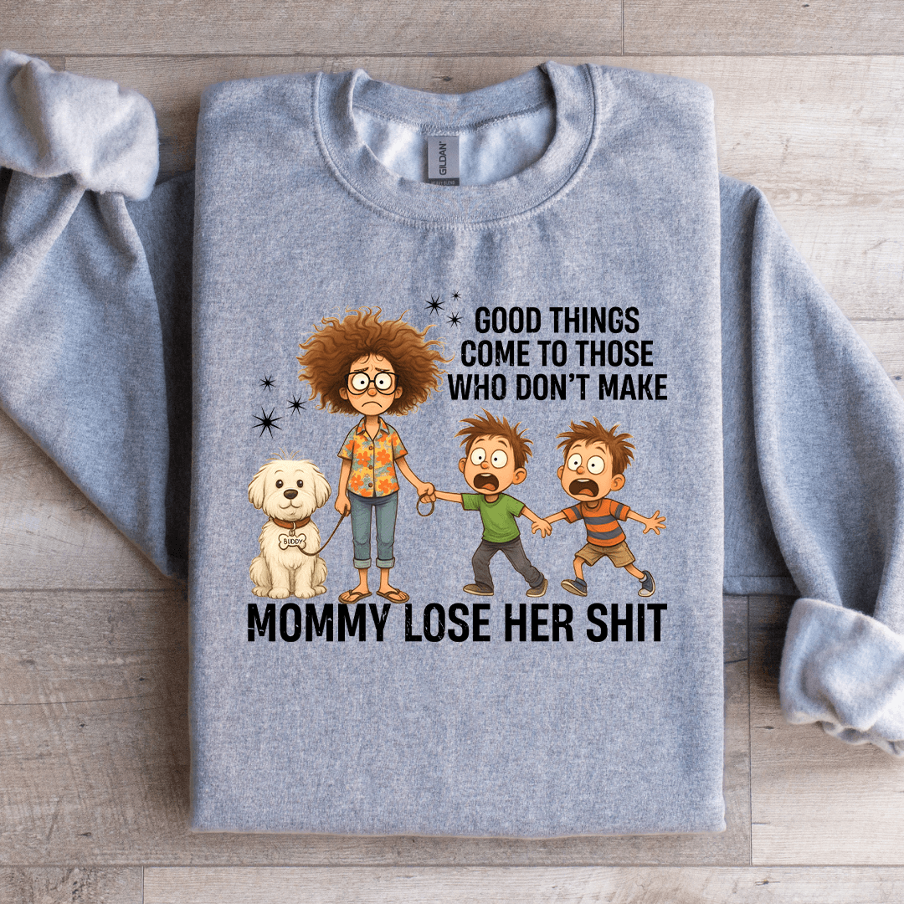 good things come to those sweatshirt