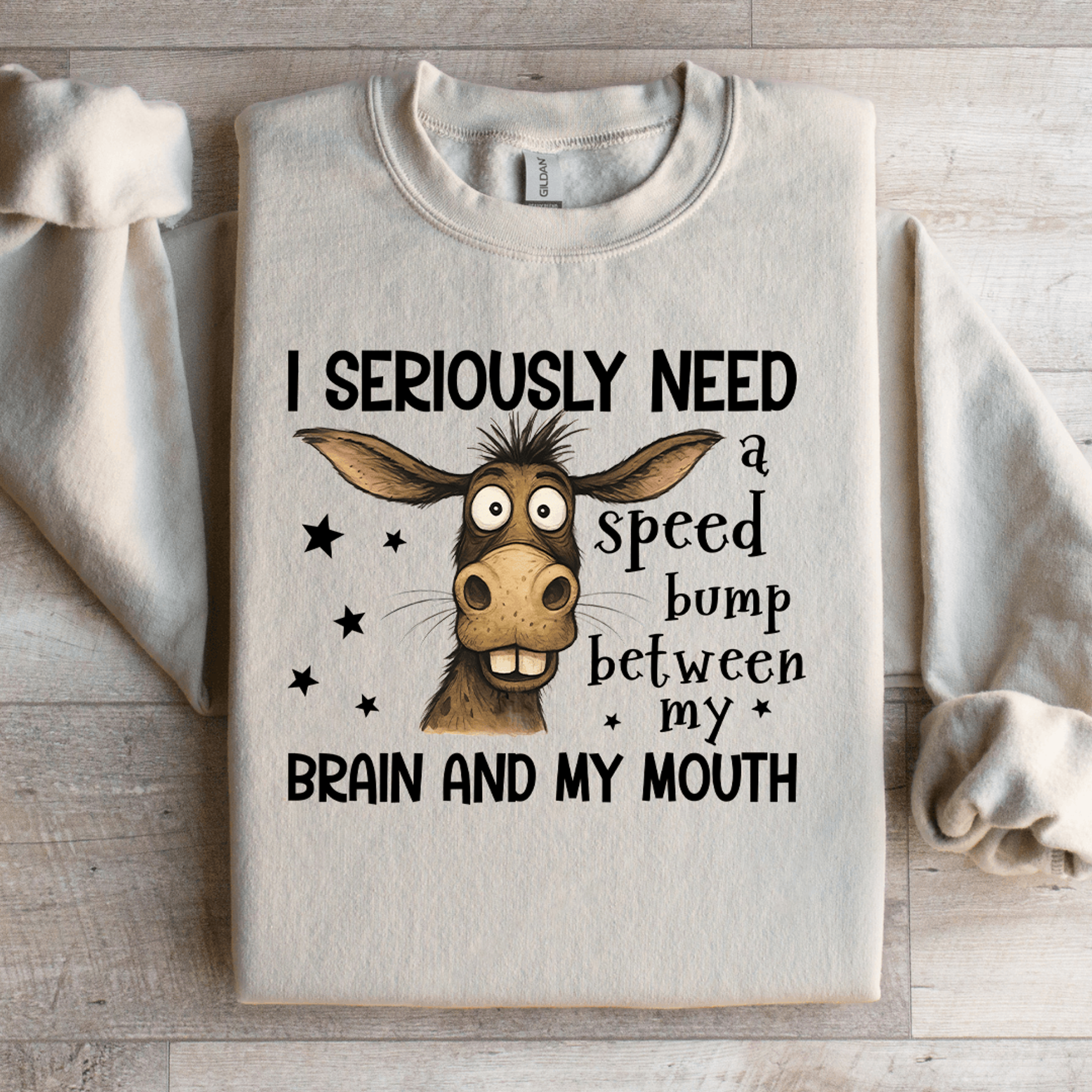 i seriously need a speed bump sweatshirt