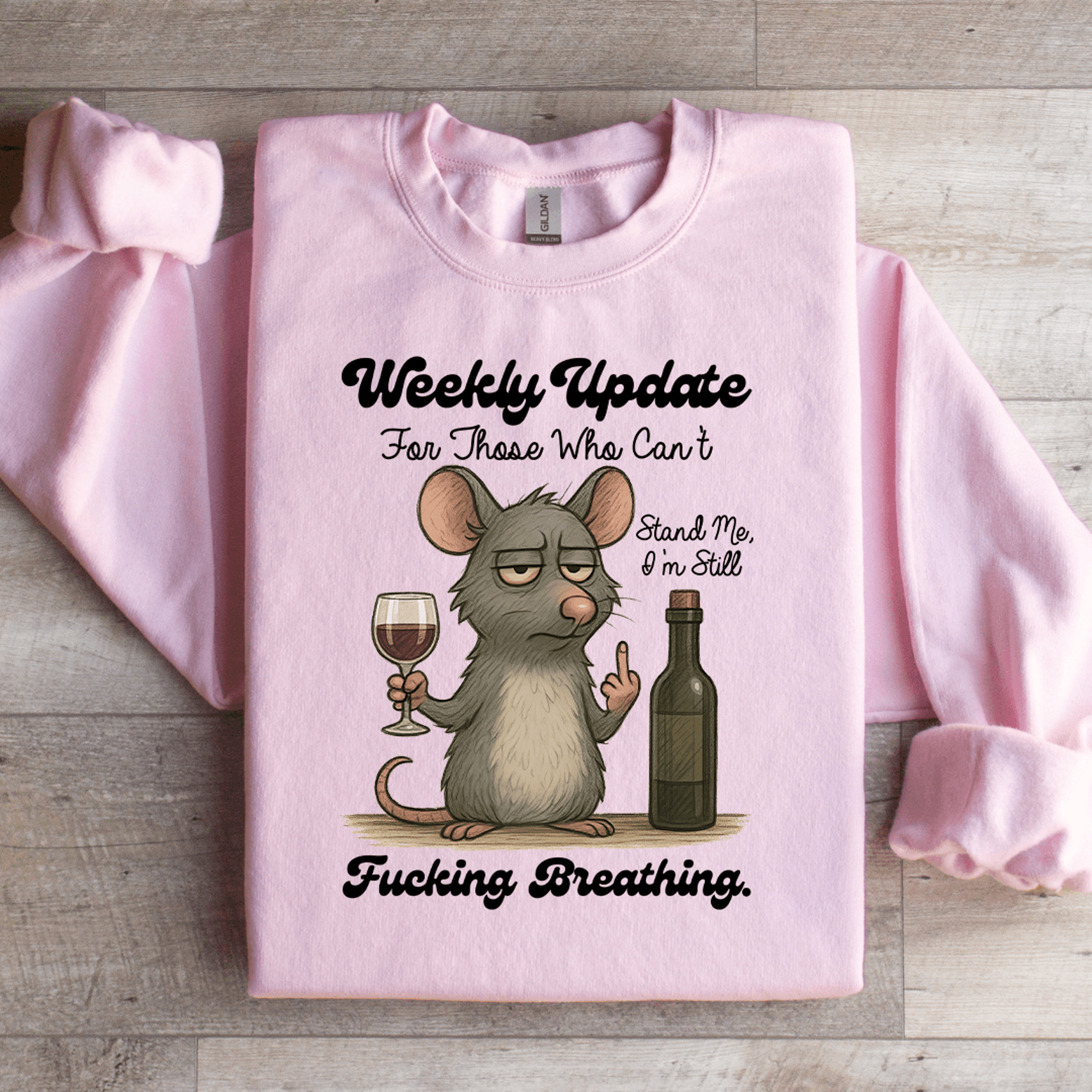 weekly update for those who can't stand me sweatshirt