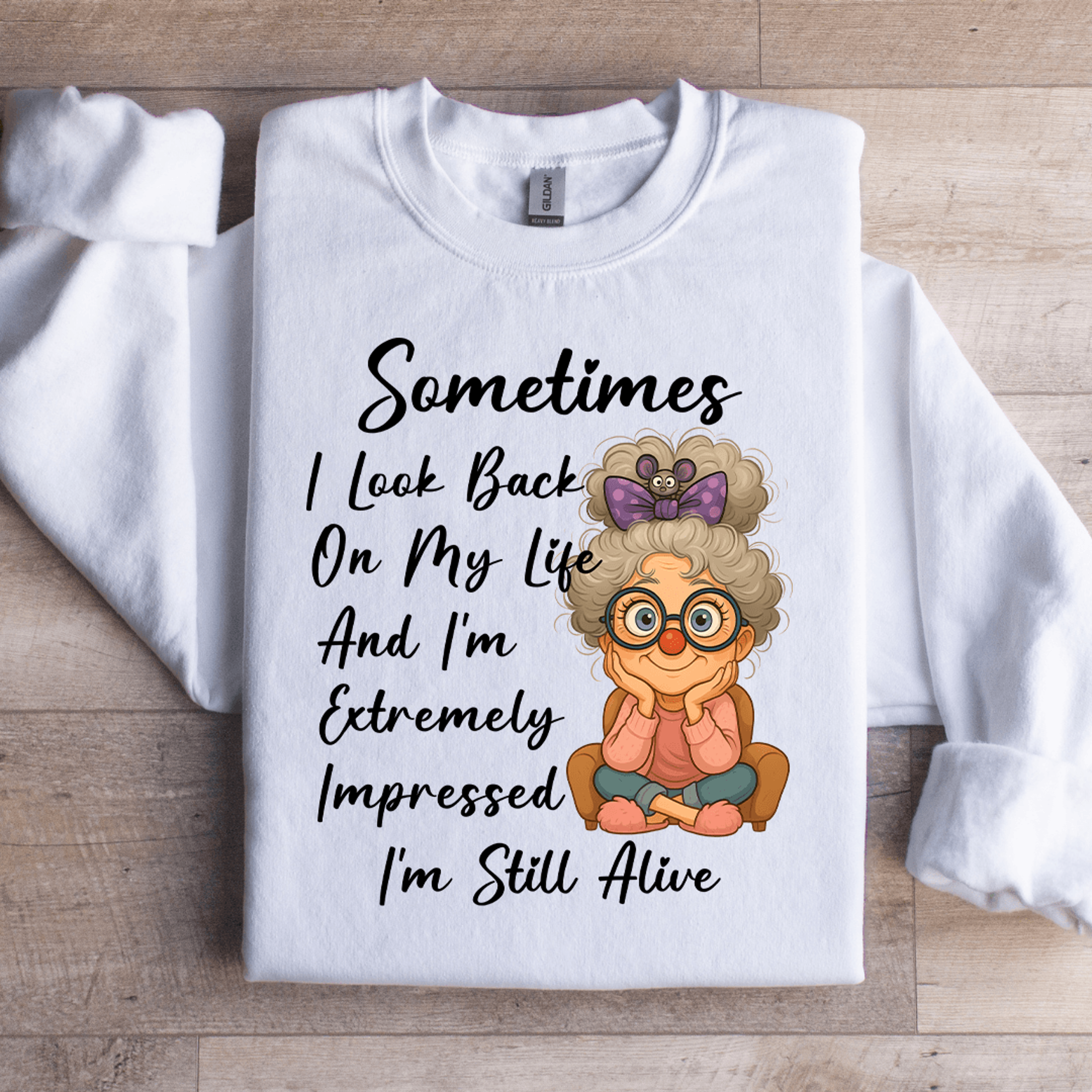 sometimes i look back on my life sweatshirt