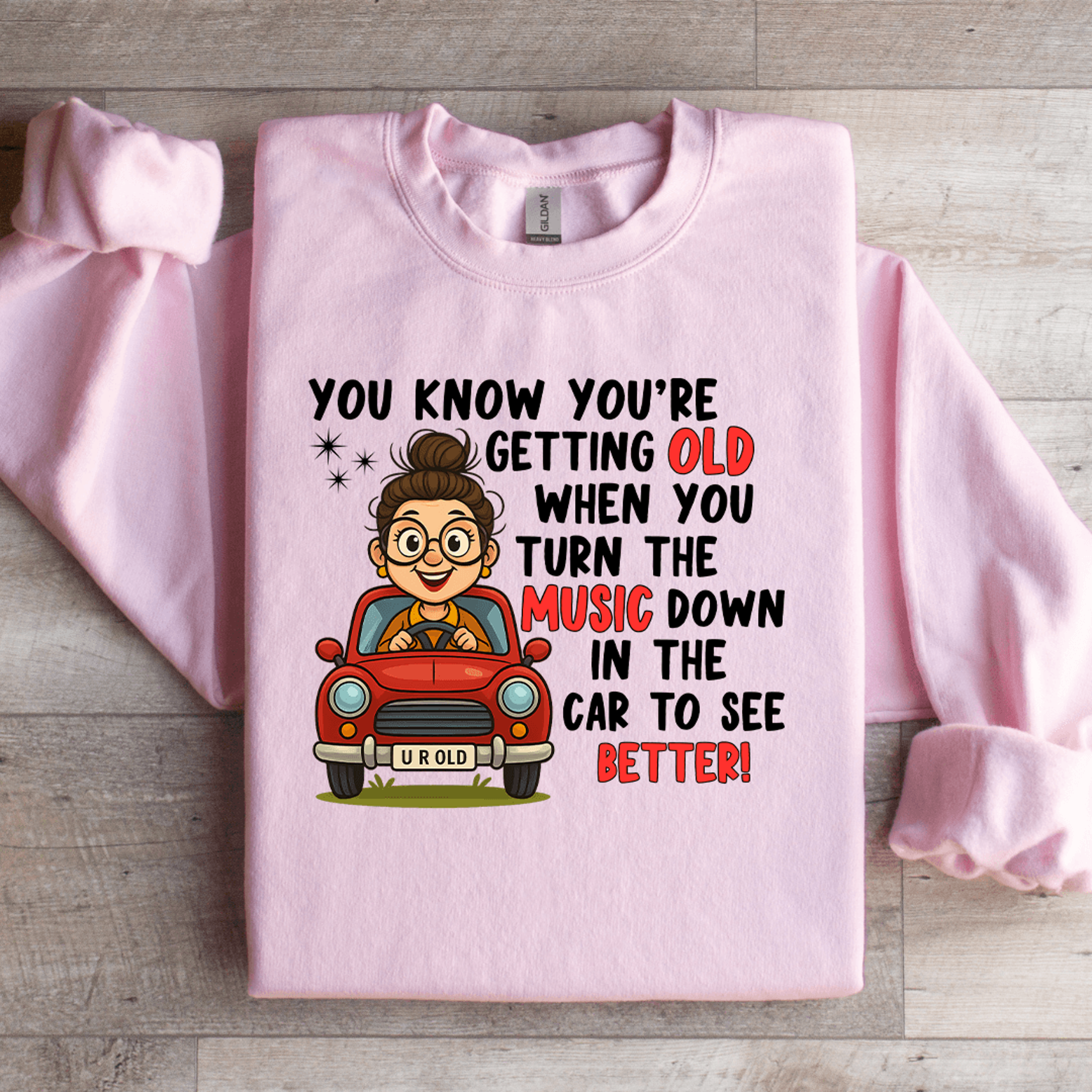 you know you're getting old sweatshirt