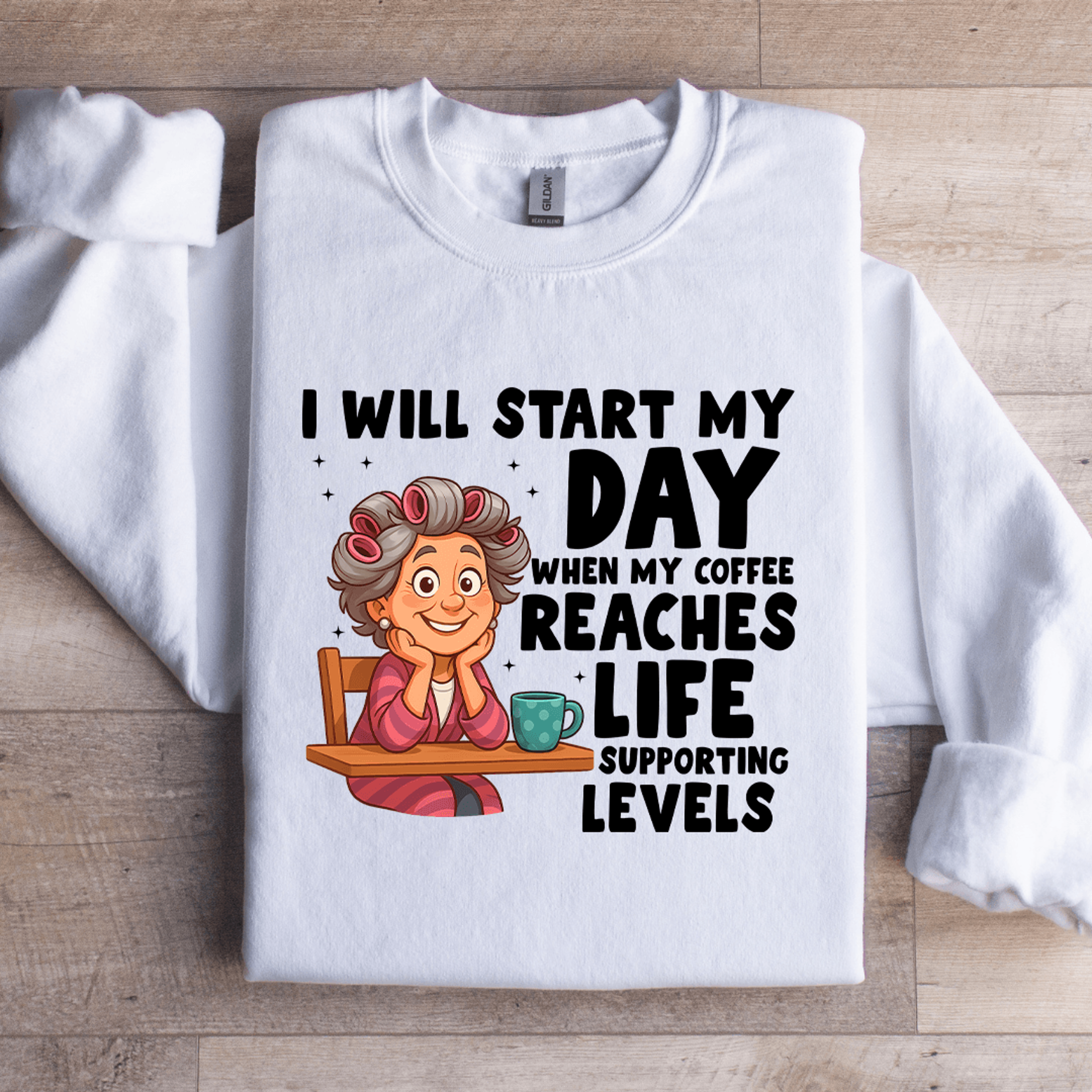 i will start my day when my coffee sweatshirt
