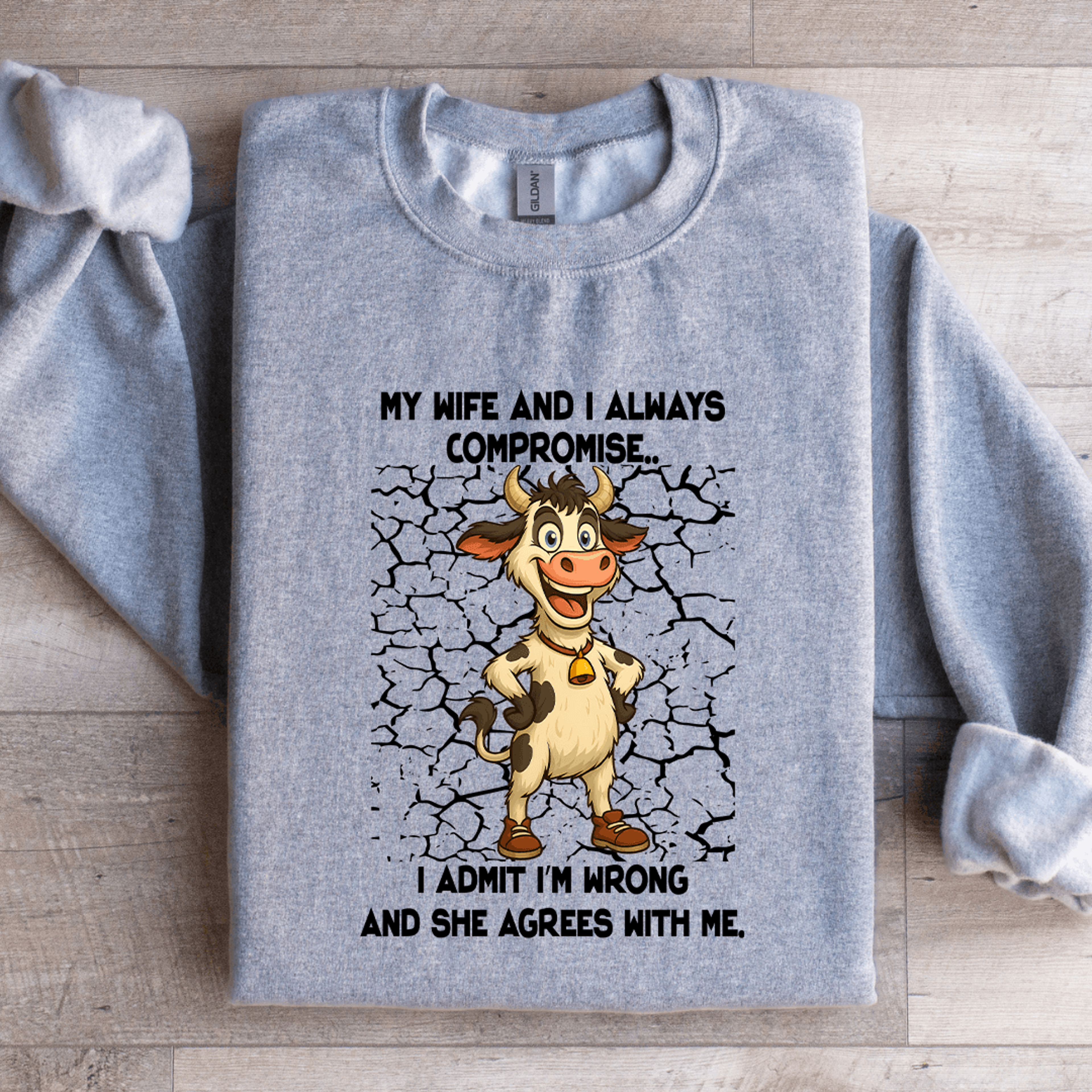 my wife and i always compromise sweatshirt