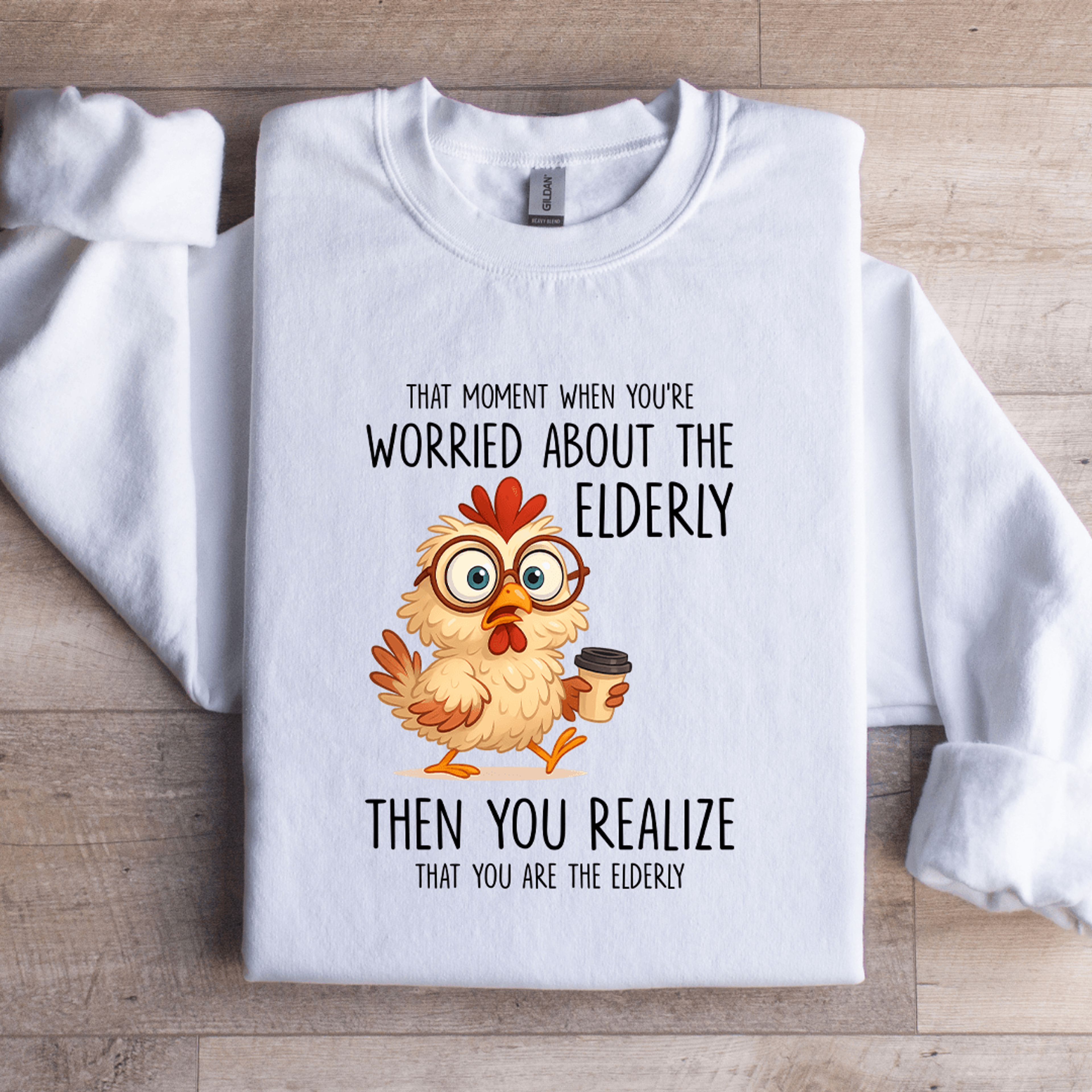 that moment when you're worried about the elderly sweatshirt