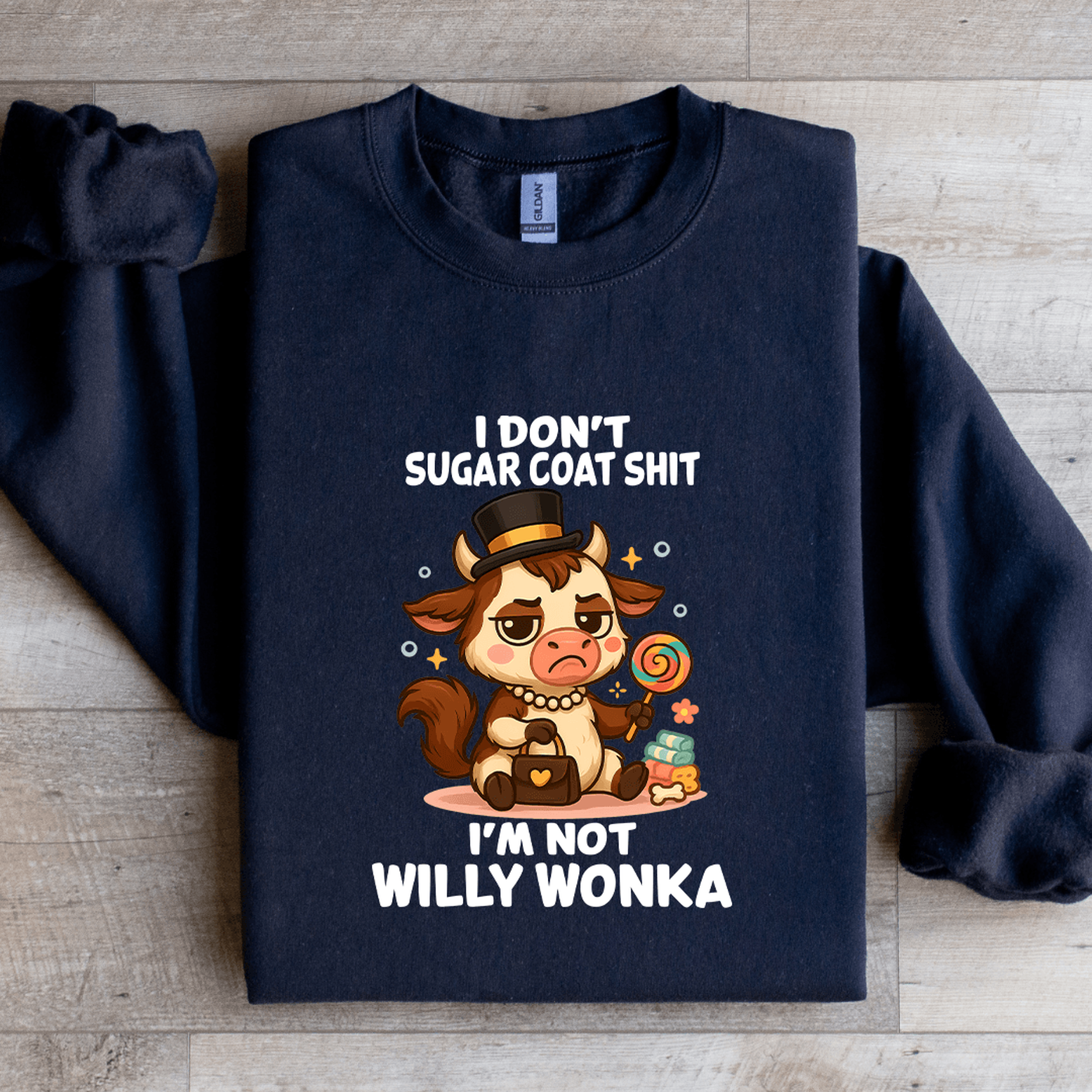 i don't sugar coat s-it sweatshirt