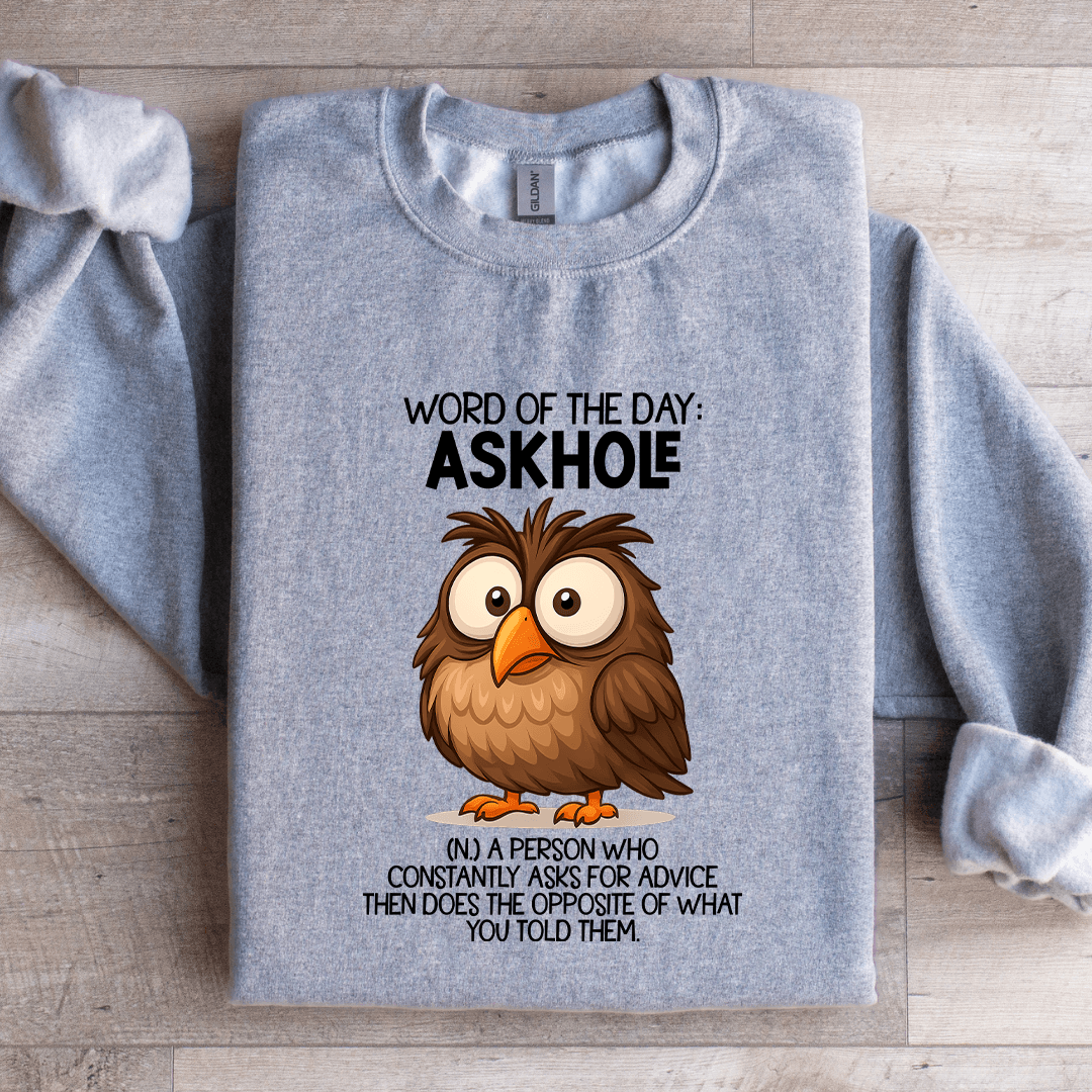 word of the day askhole sweatshirt