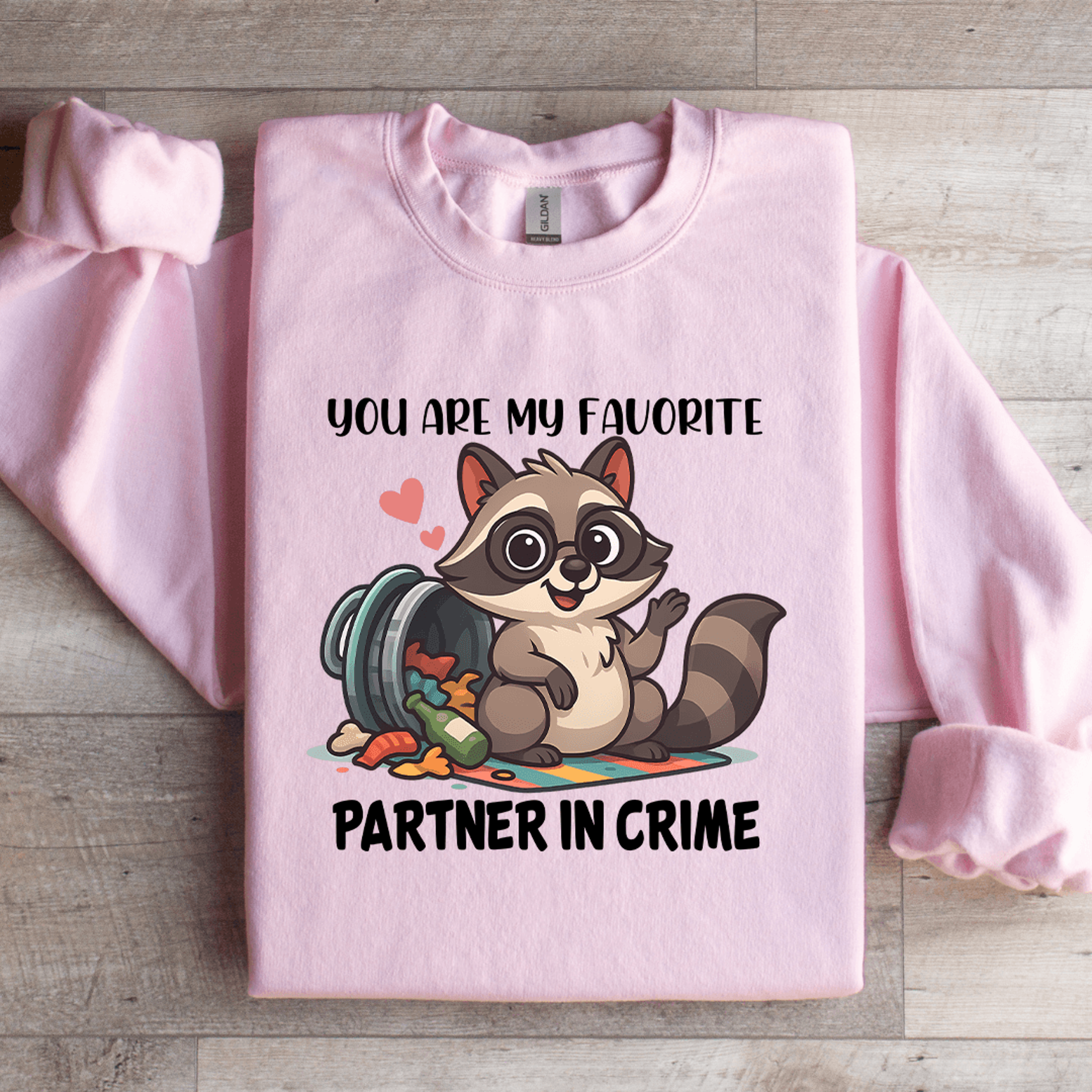 you are my favorite partner in crime sweatshirt