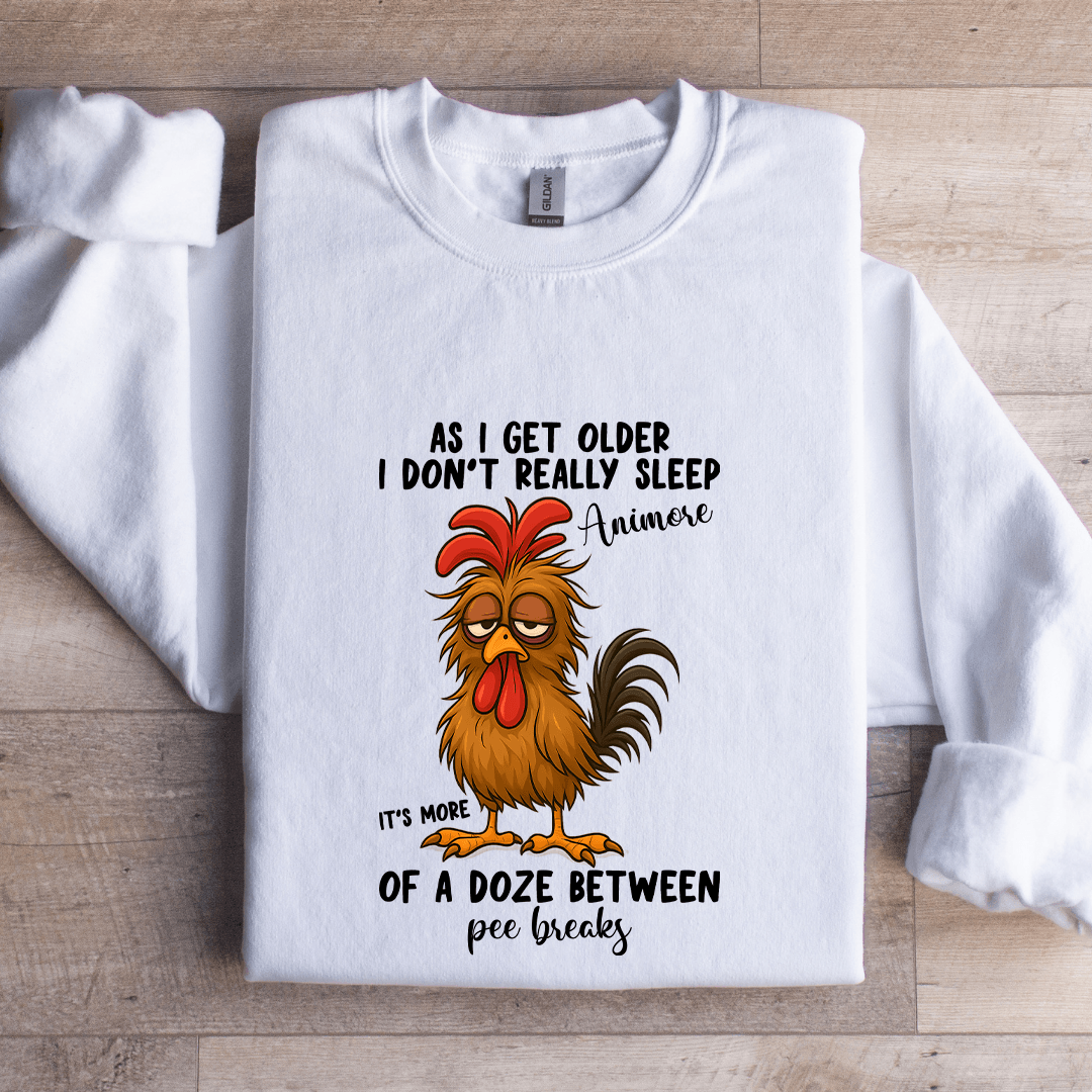 as i get older i don't really sleep animose sweatshirt