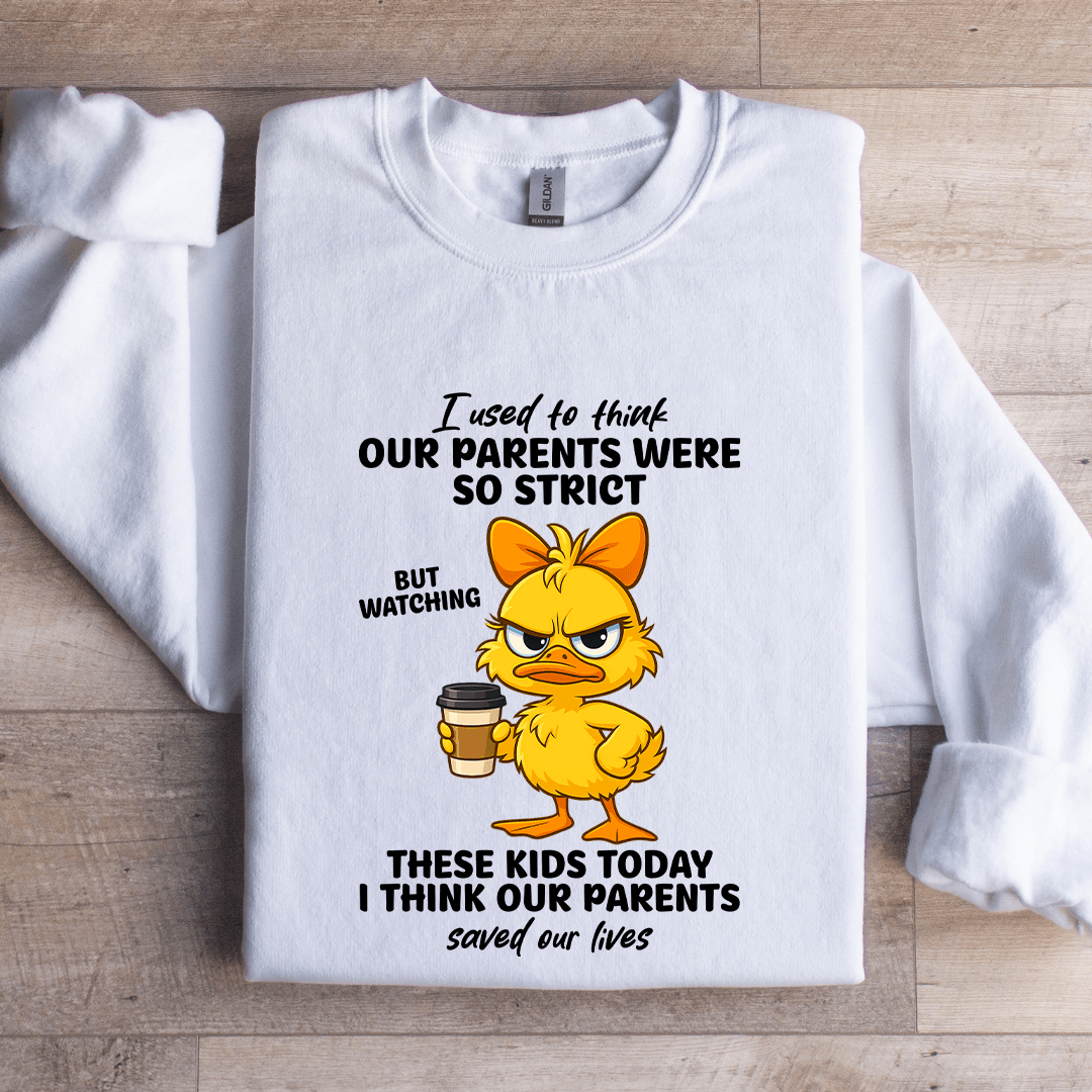 i used to think our parents were so strict sweatshirt
