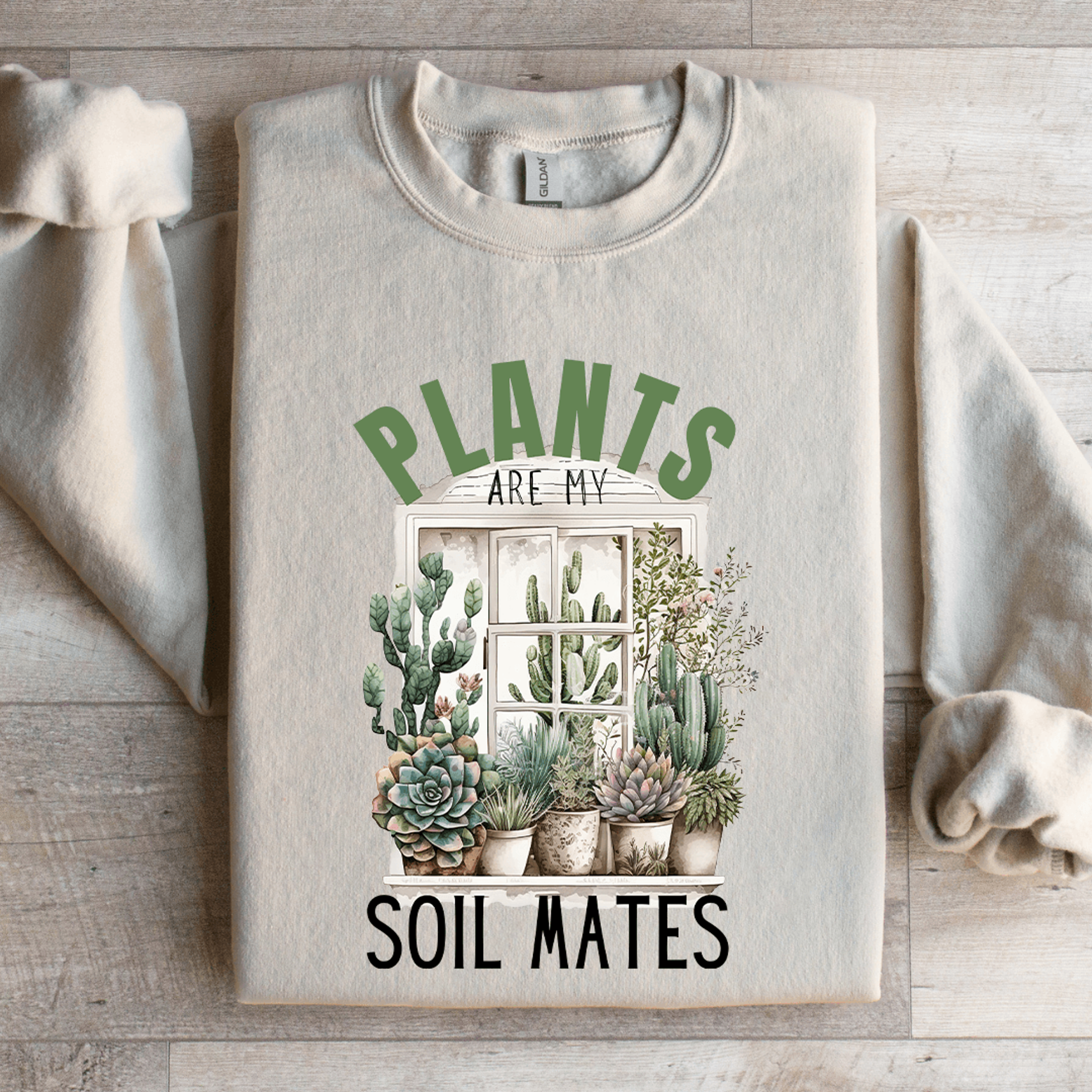 plants are my soil mates sweatshirt