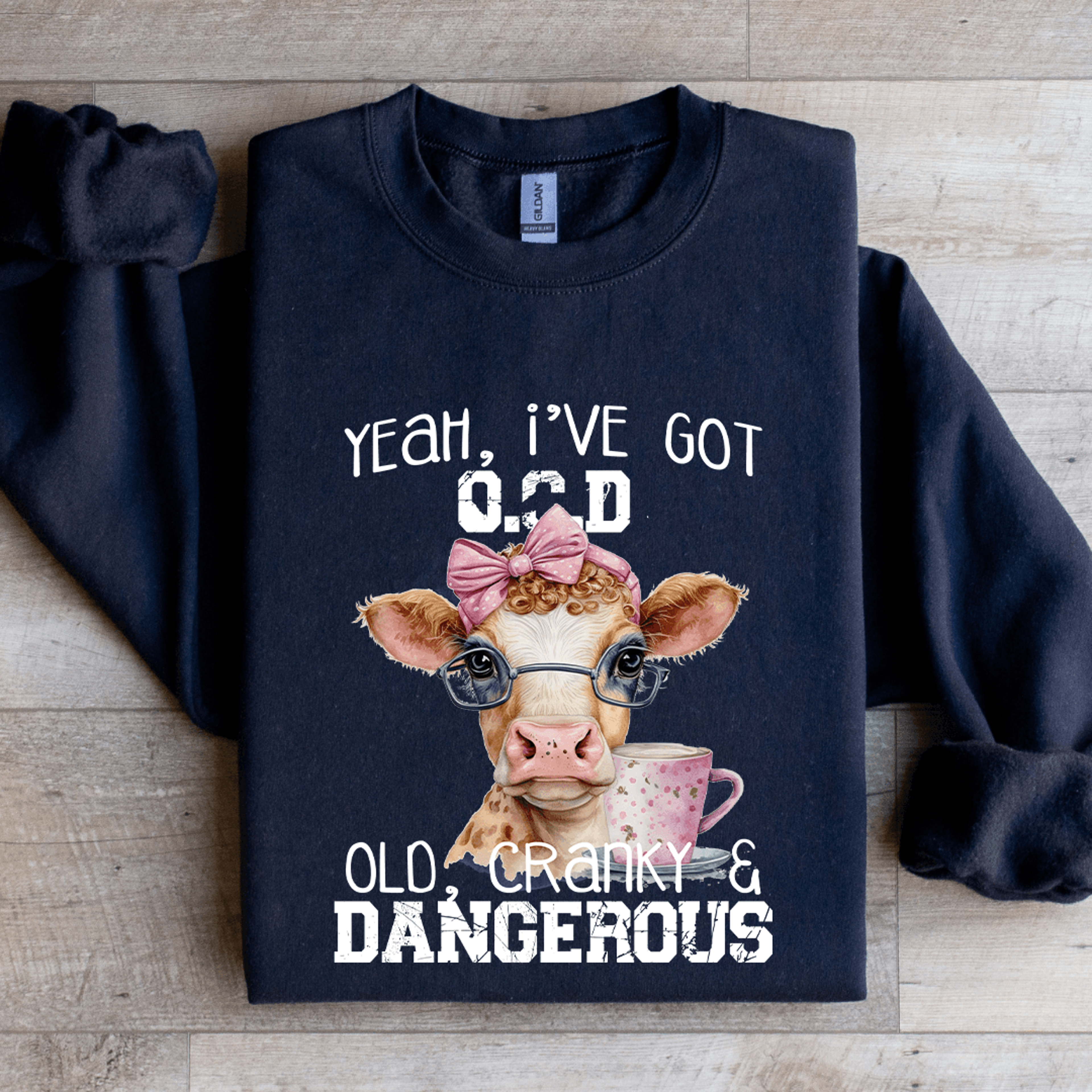 yeah i've got ocd old cranky sweatshirt