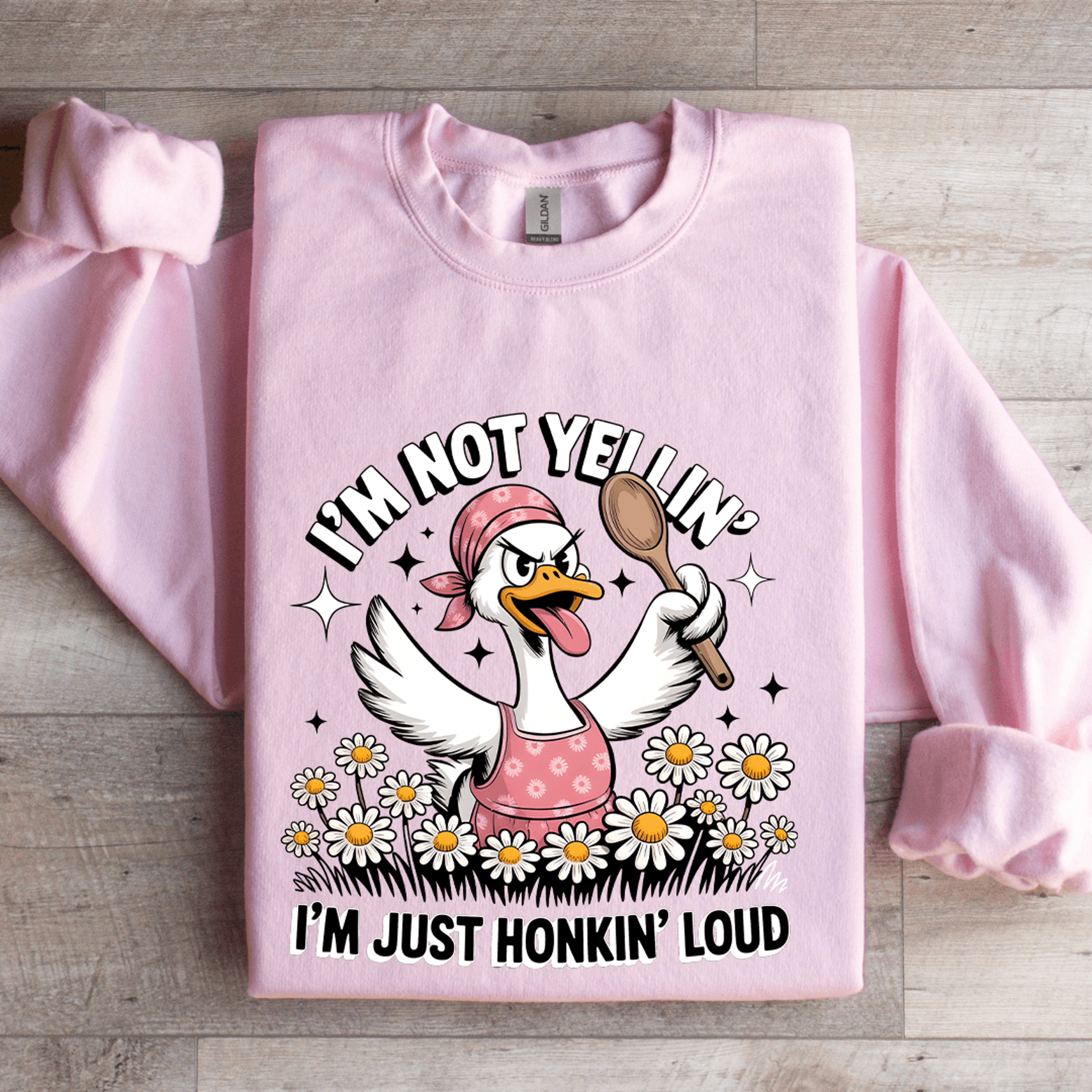 i'm not yellin i'm just honkin loud sweatshirt