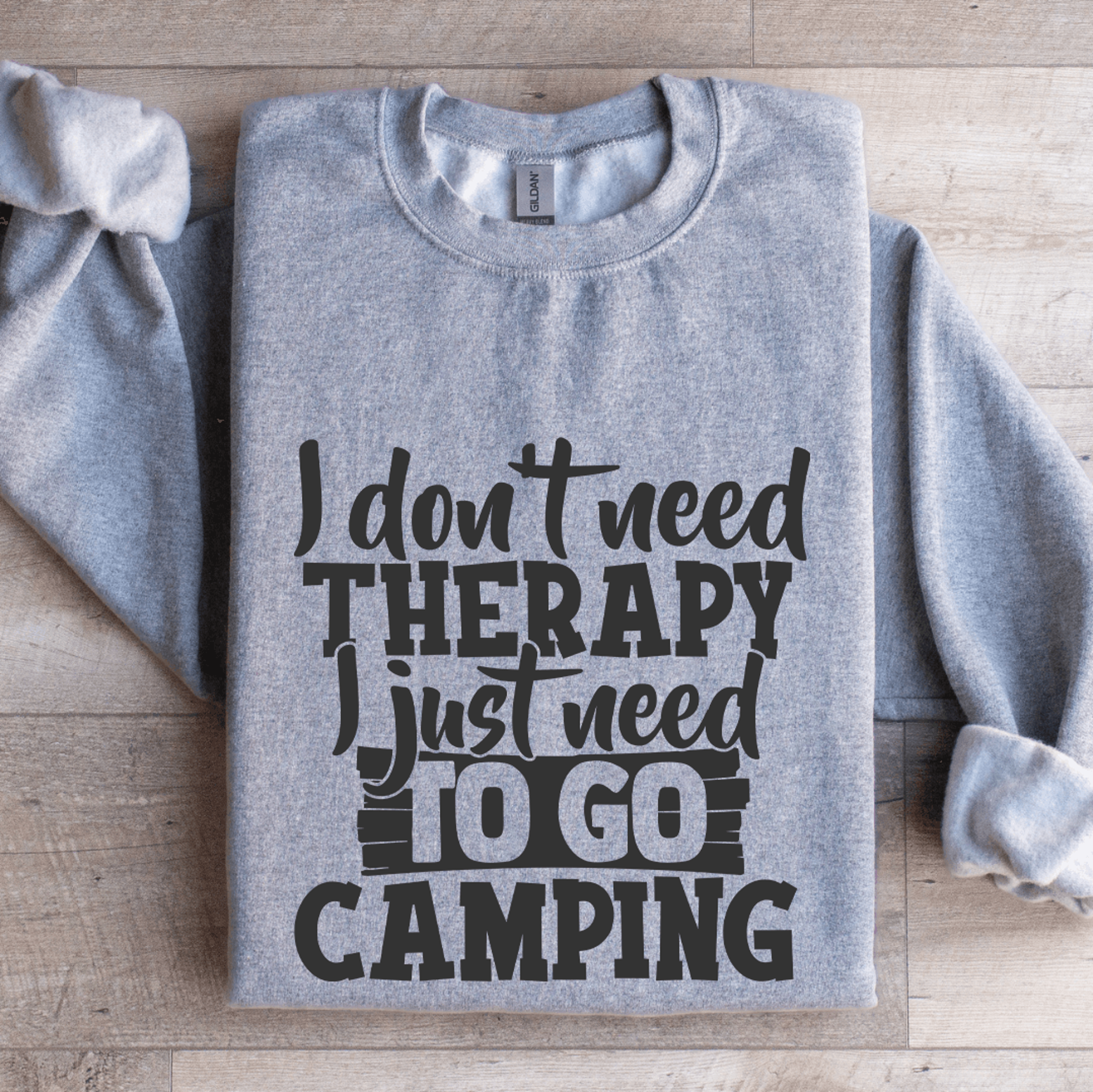 i don't need therapy sweatshirt