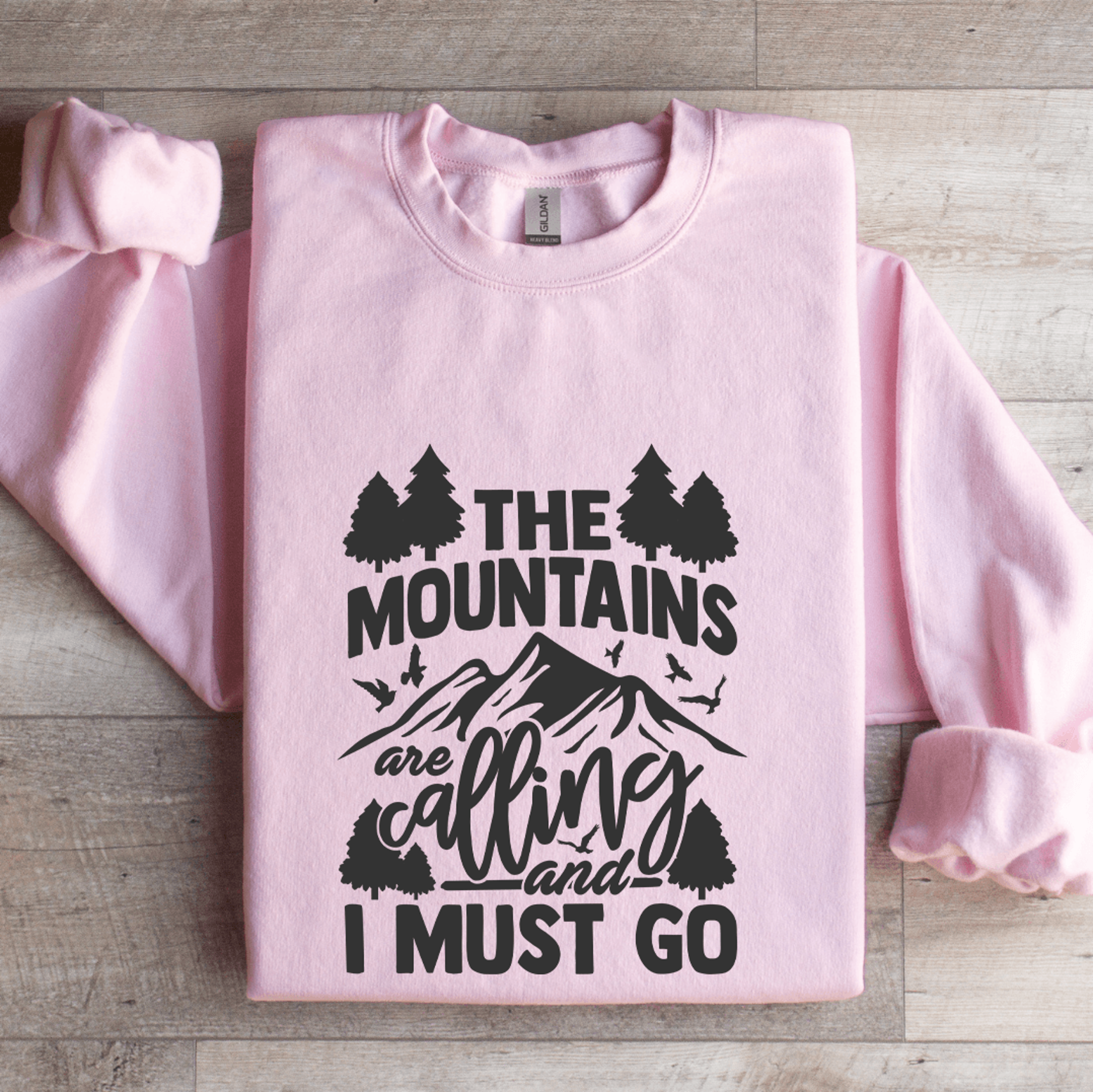 the mountains are calling sweatshirt