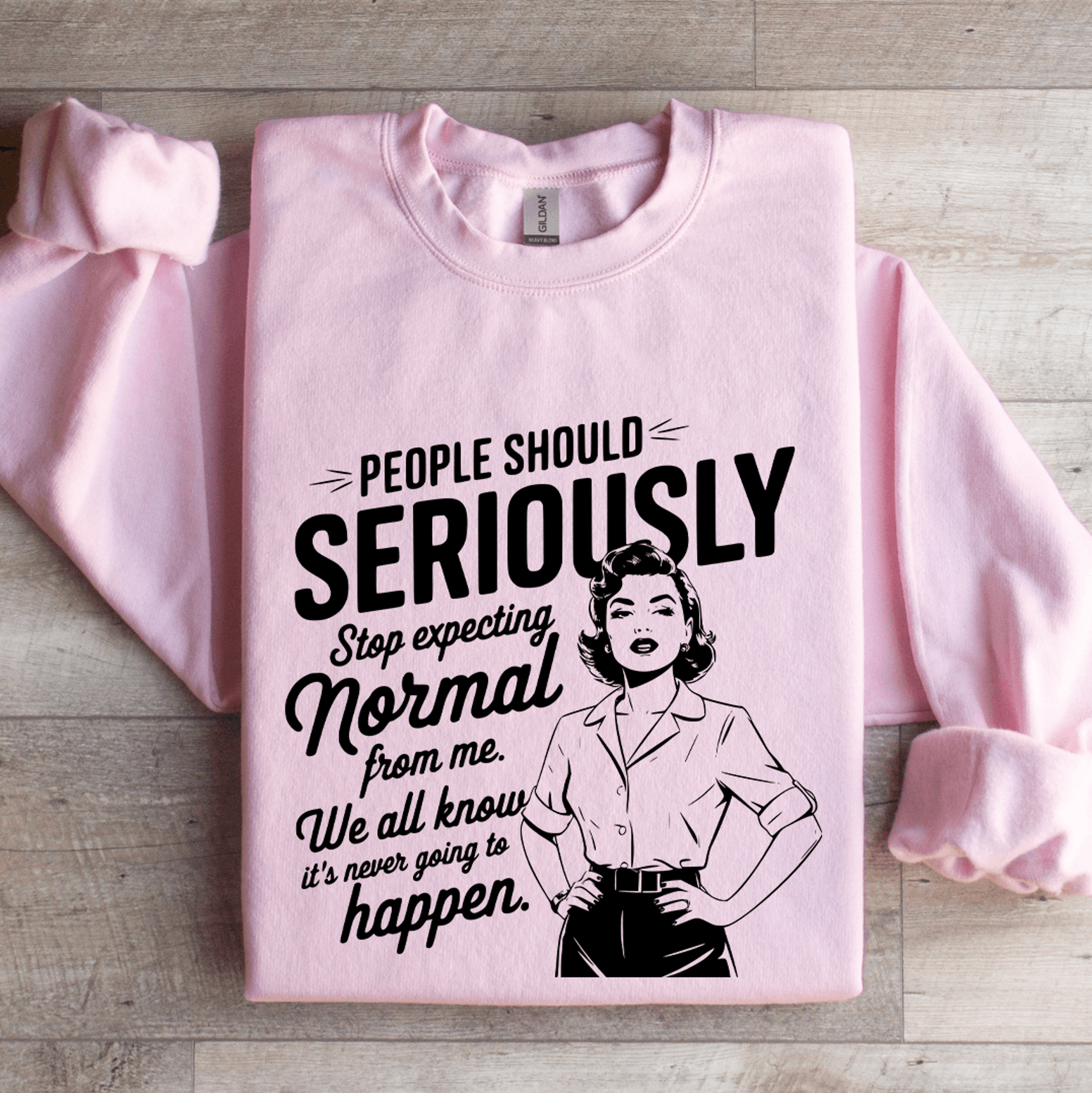 people should seriously stop expecting sweatshirt