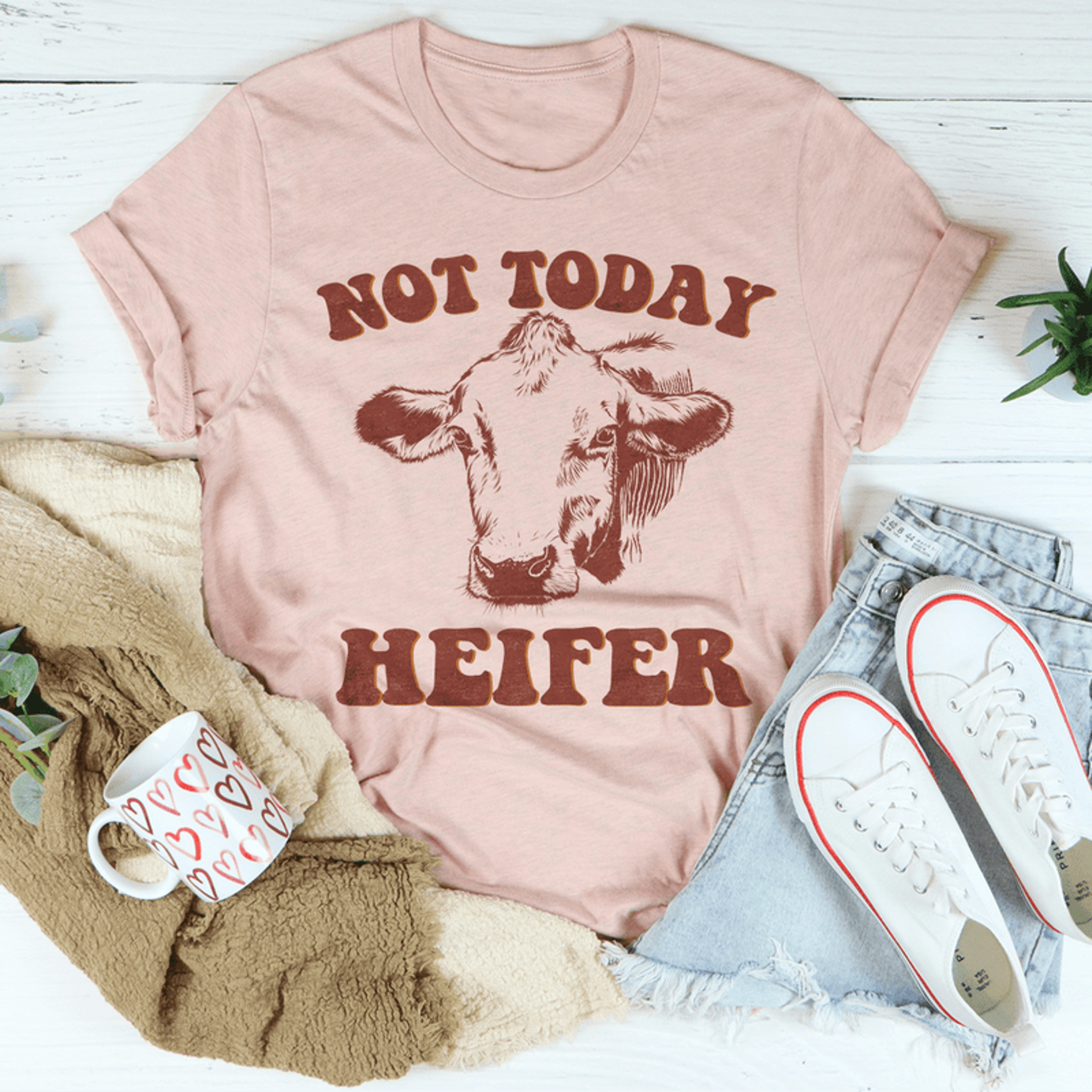not today heifer tee