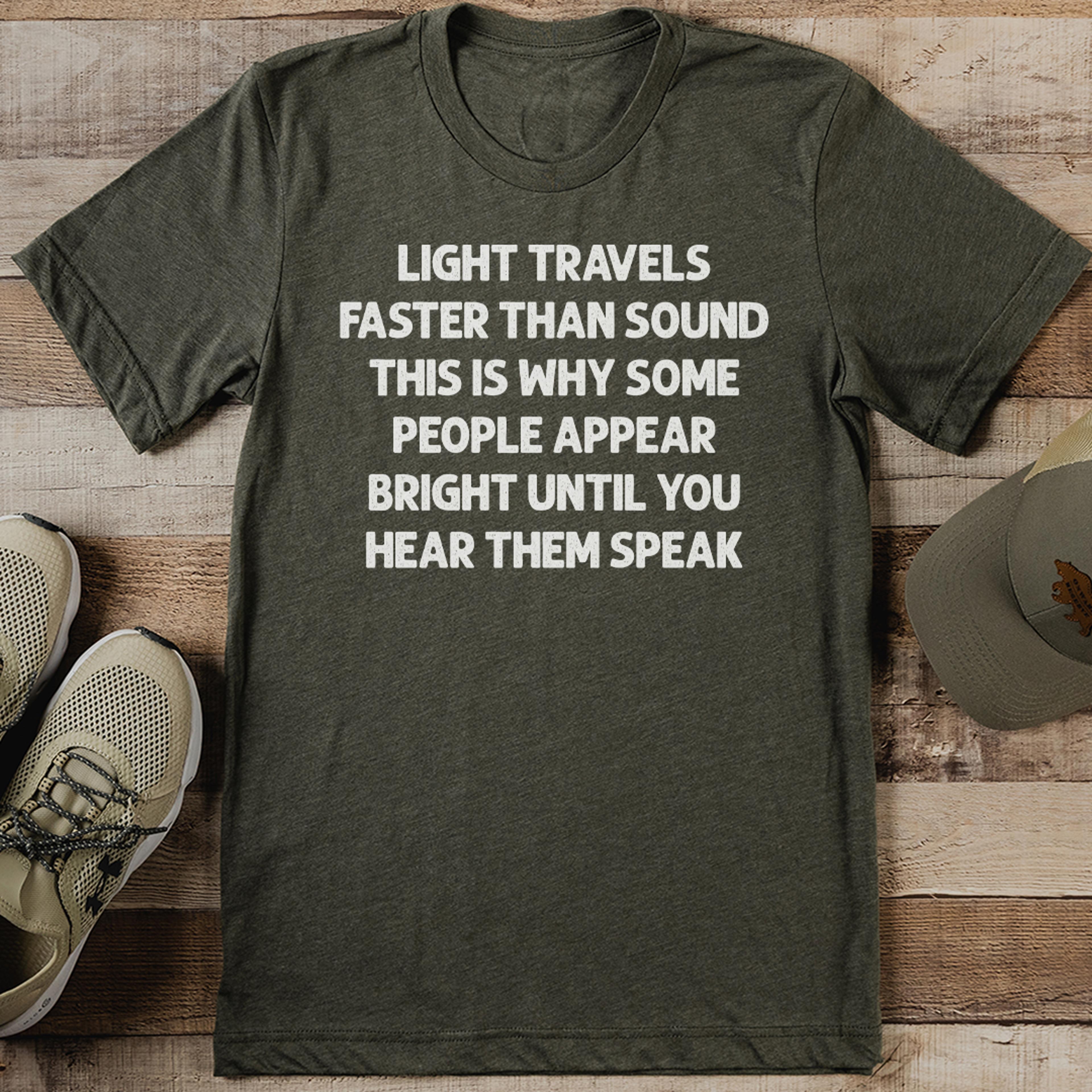 light travels faster than sound tee