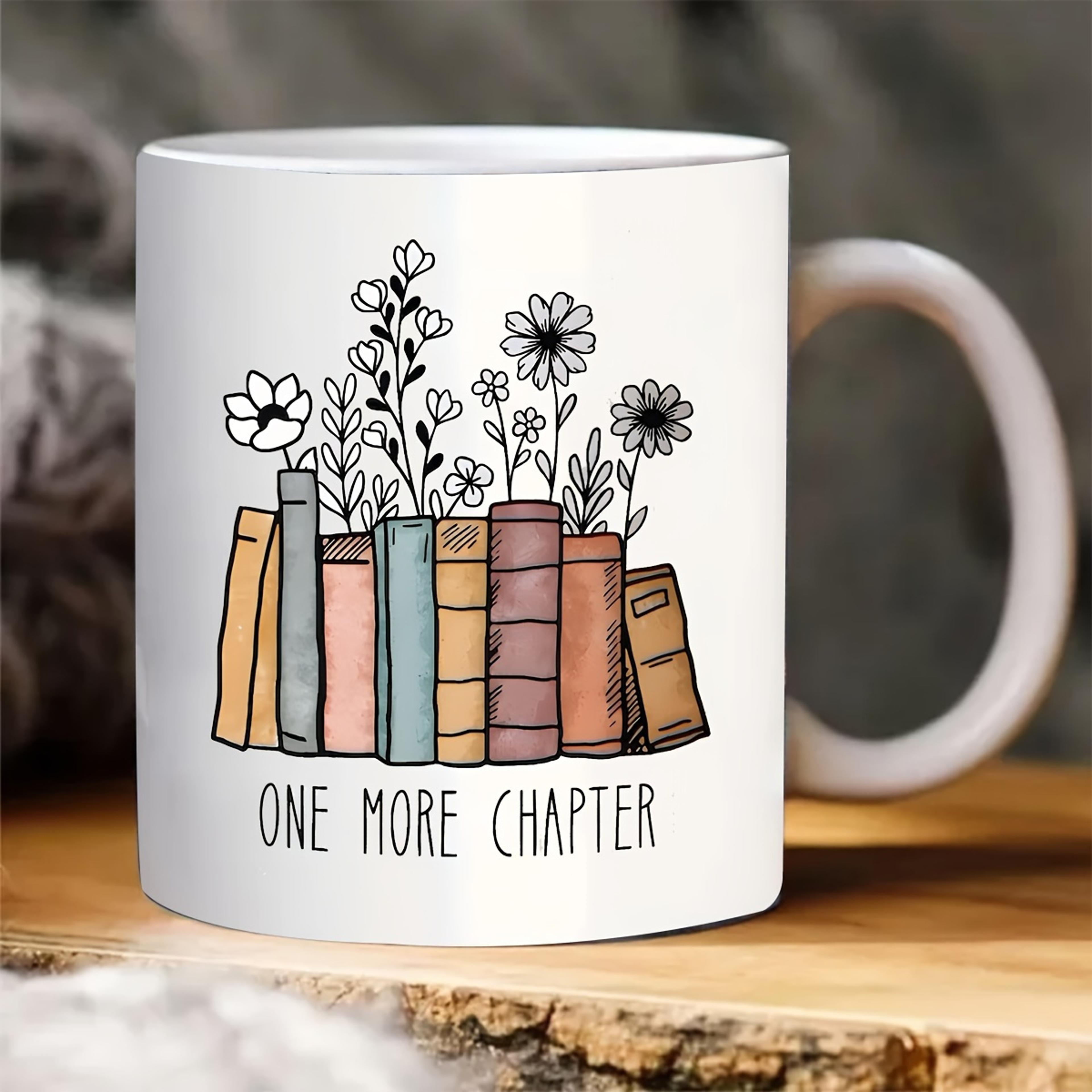 book lover mug with floral another chapter design, ceramic coffee mug gift