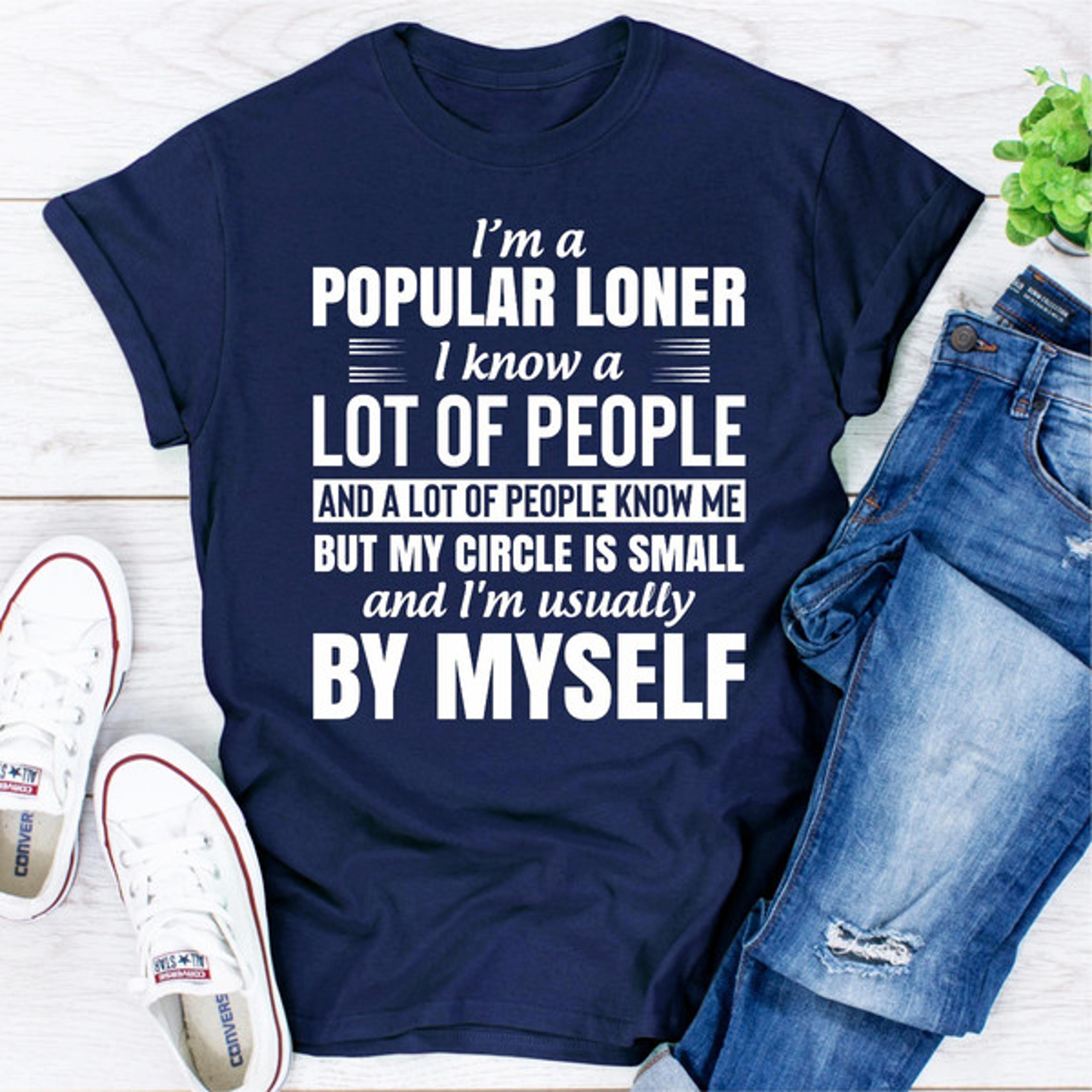 i'm a popular loner