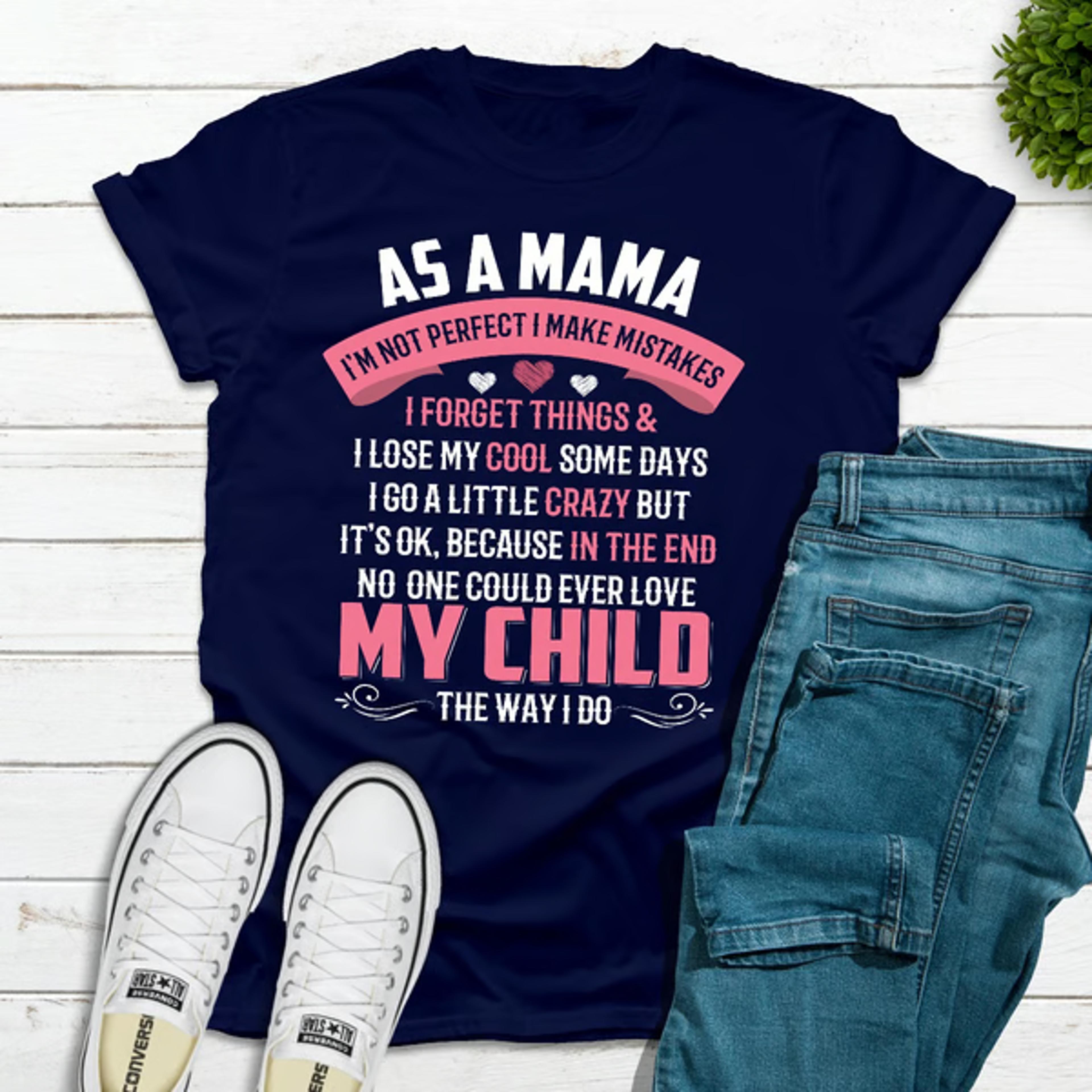 as a mama