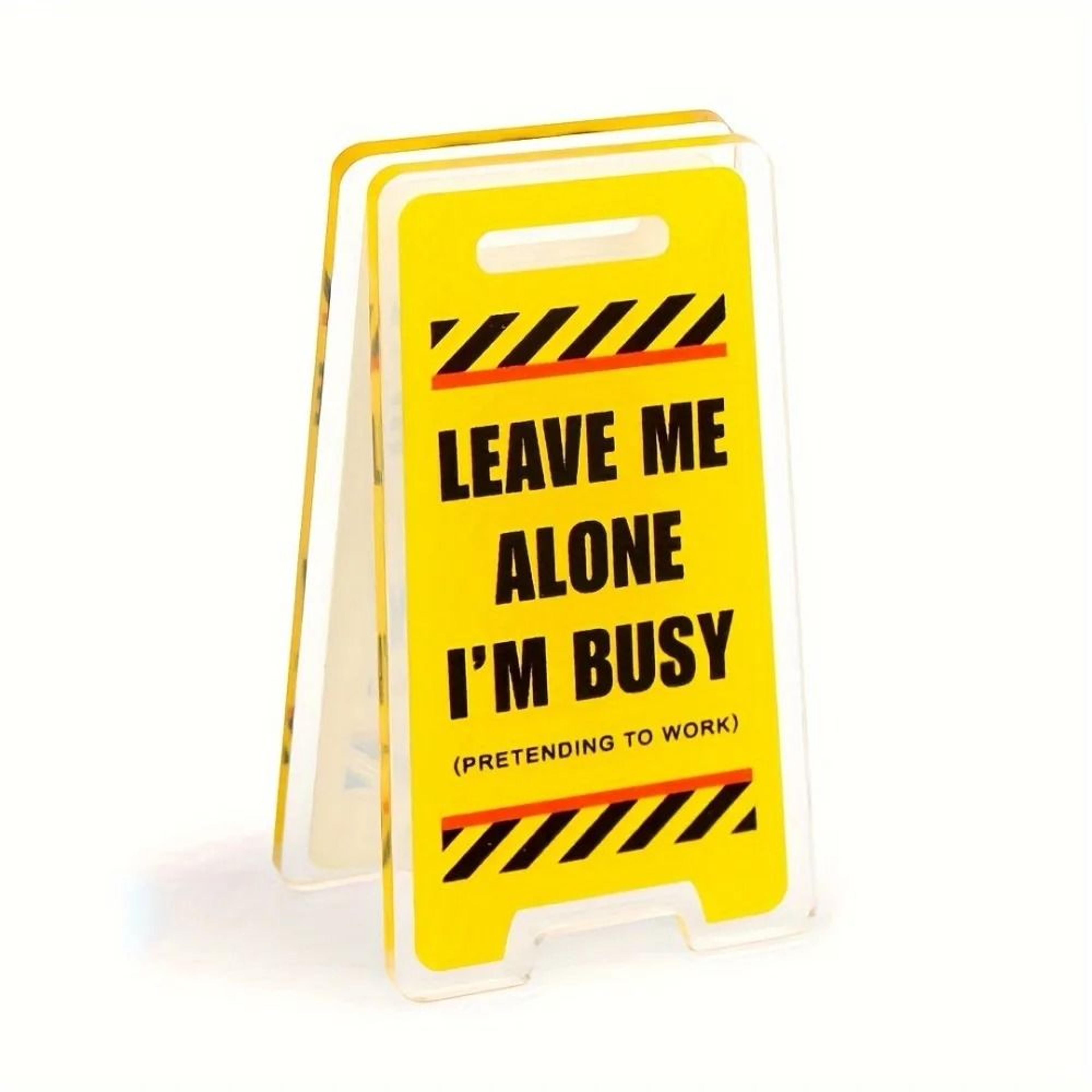 funny acrylic desk sign keeps busy workspaces clear playful and personal