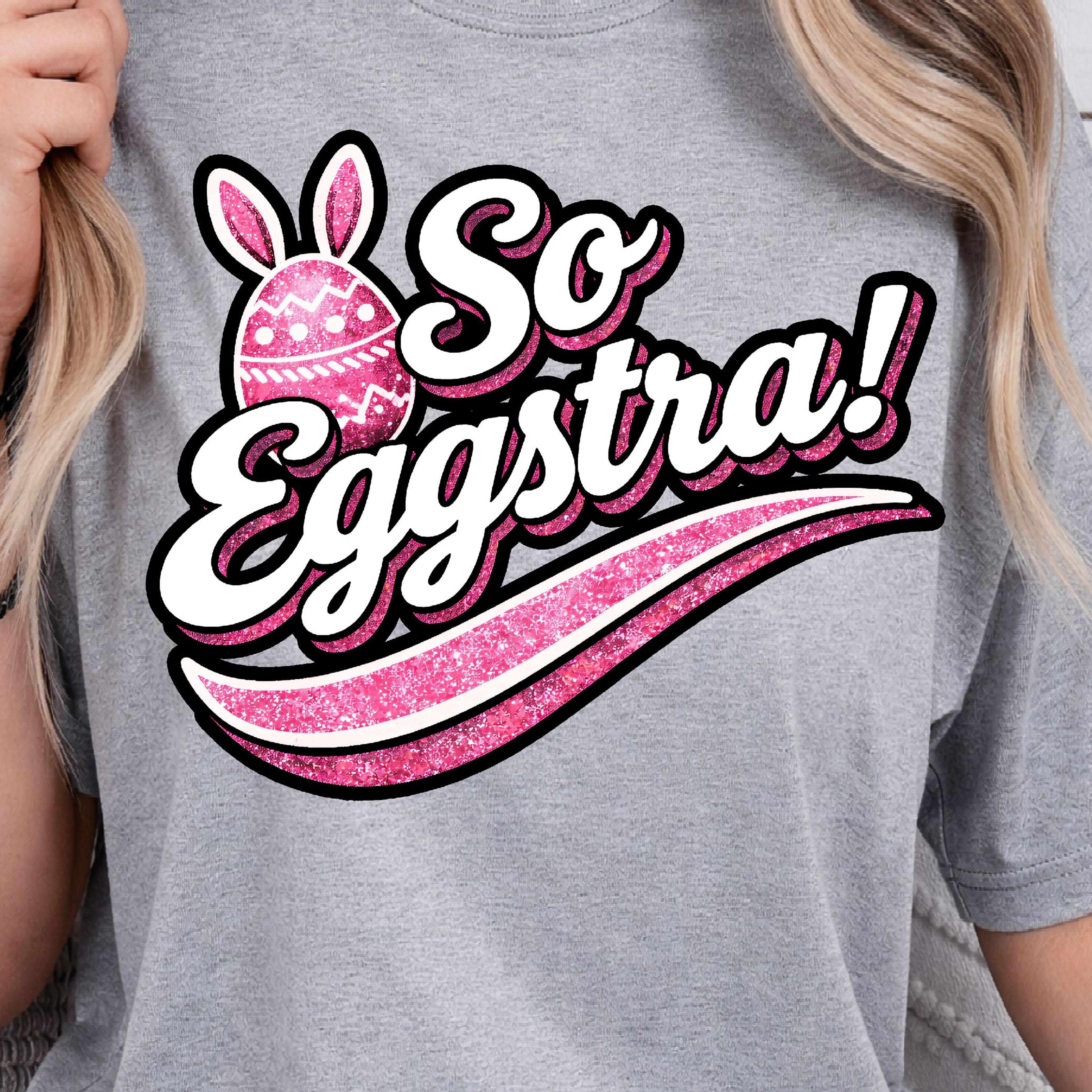 so eggstra shirt, funny easter t-shirt, easter egg humor tee
