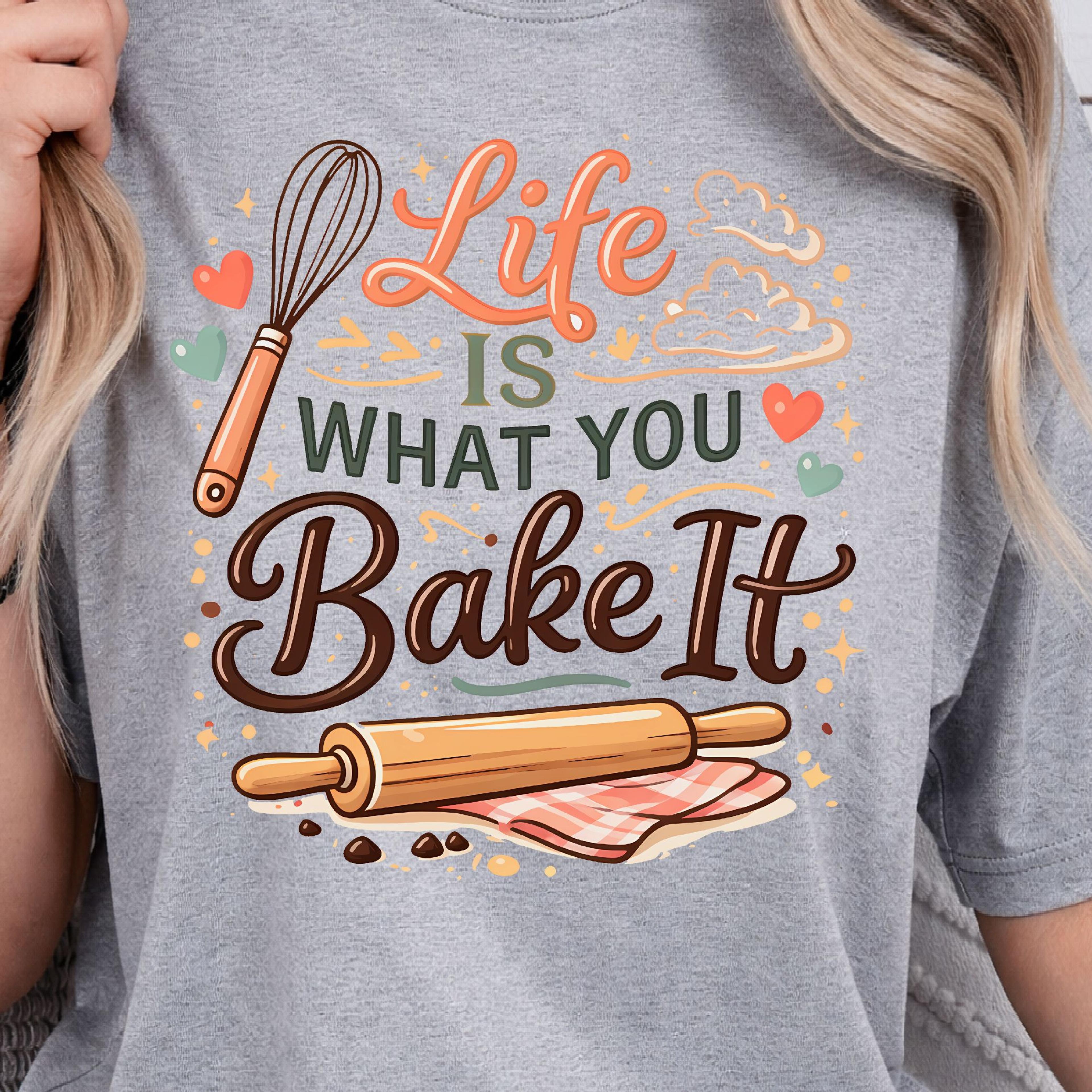 life is what you bake it shirt, funny baking t-shirt, inspirational baker tee