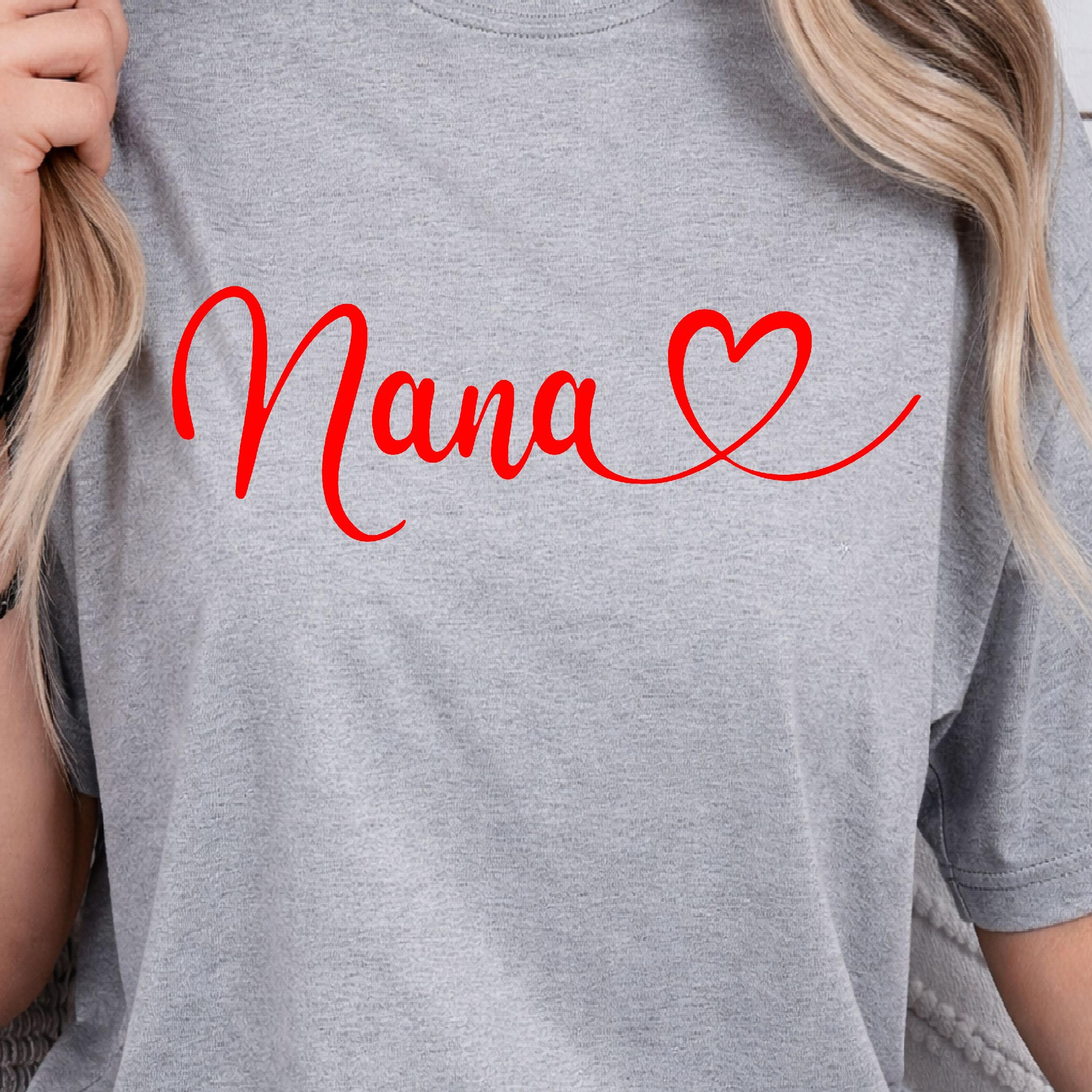 nana shirt & sweatshirt cute nana t-shirt, cozy nana sweatshirt, perfect grandma gift