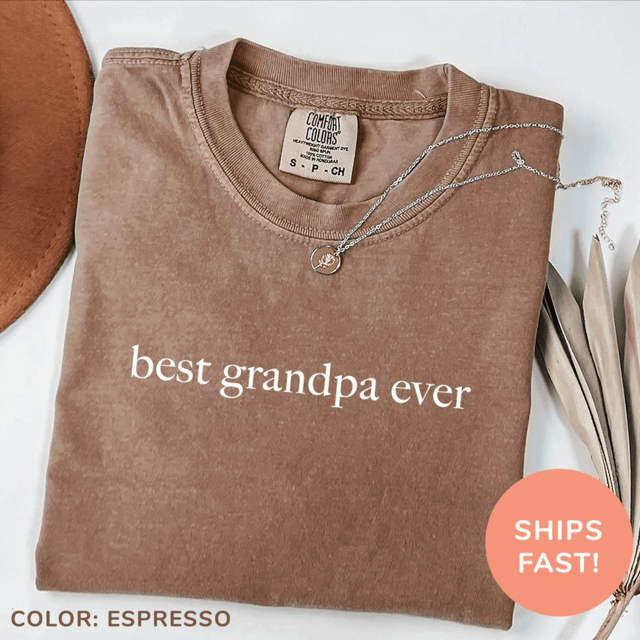 Best Grandpa Ever Shirt Comfort Colors Fathers Day Gift Grandpa Tee 0