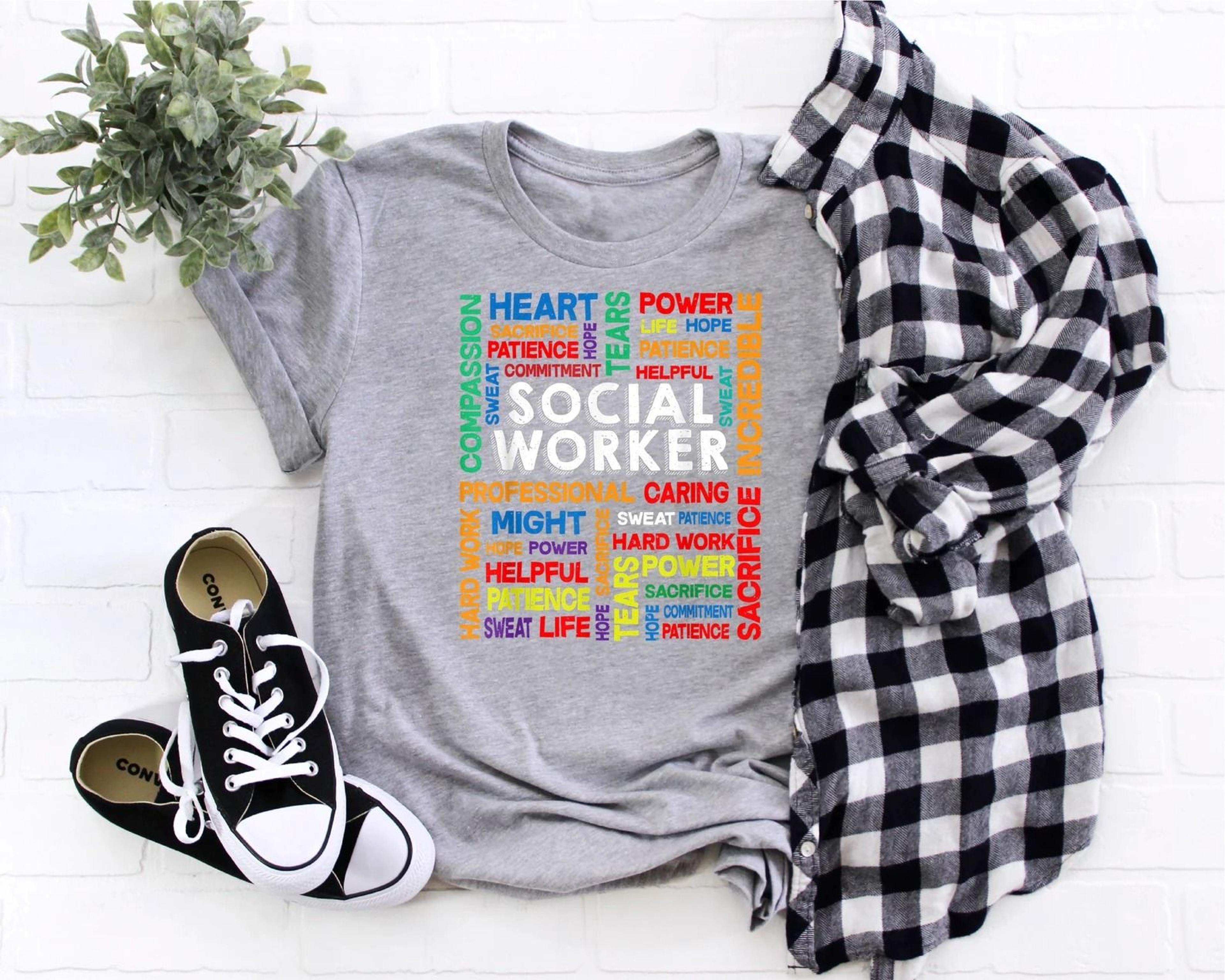 social worker shirt, social work shirt, social work t-shirt, social worker, social worker gift, gift for social worker