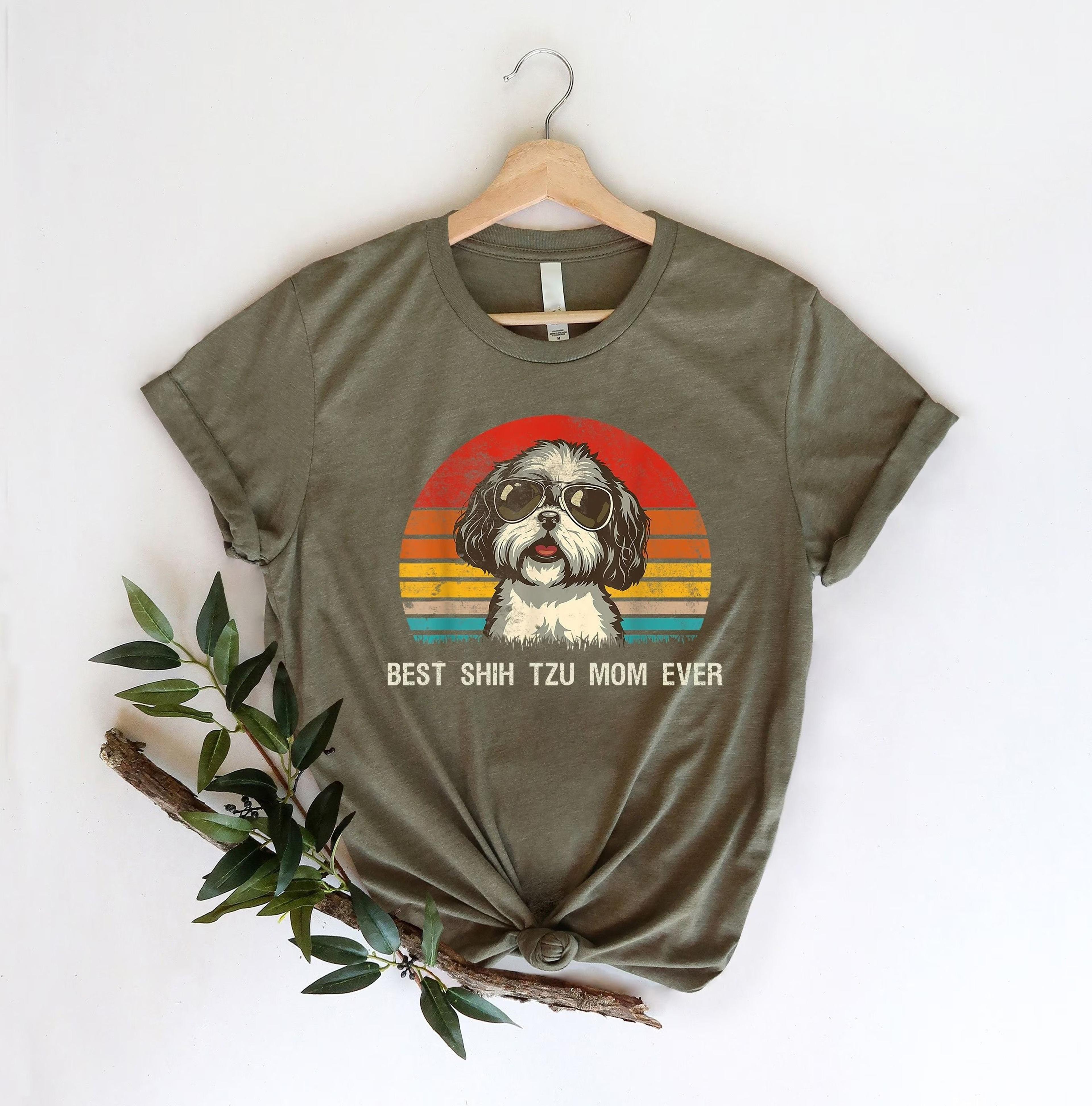 best shih tzu mom ever shirt, dog mom shirt, dog lover shirt, gift for dog mom, pet owner shirt, shih tzu shirt