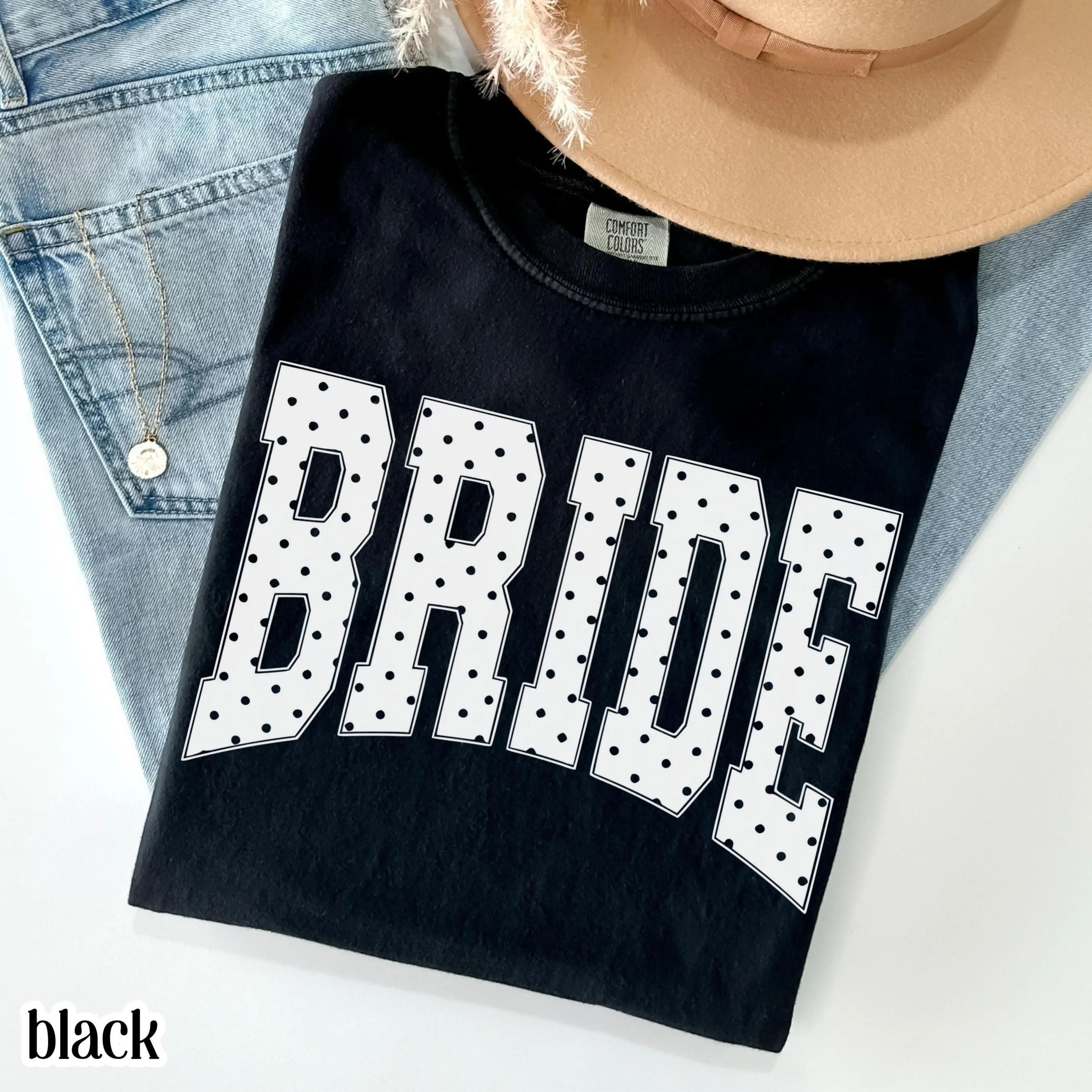 bridal shower t-shirt | new bride shirt | bachelorette party honeymoon graphic tee
