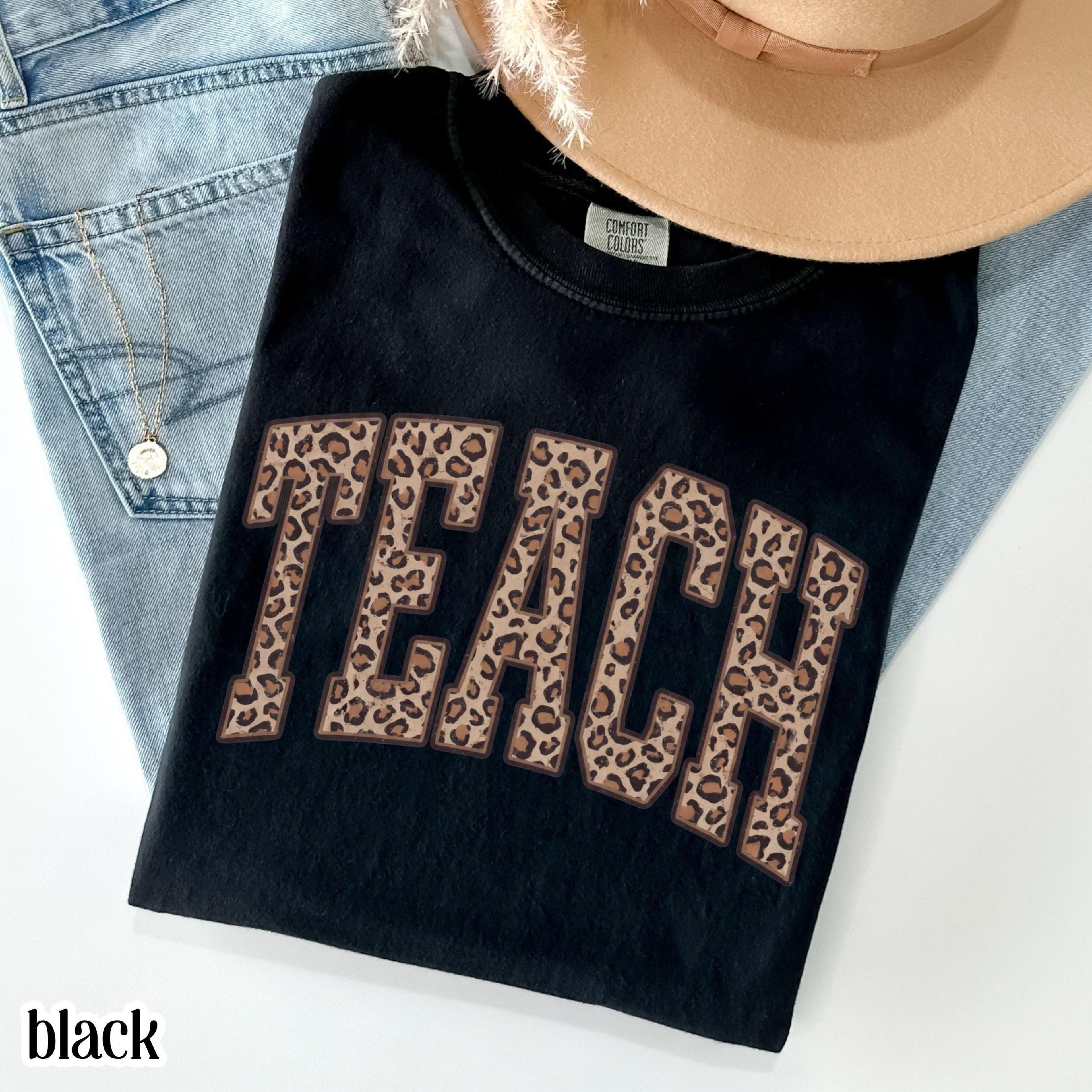 leopard teacher shirt | kindergarten teacher tee | first grade educator graphic t-shirt