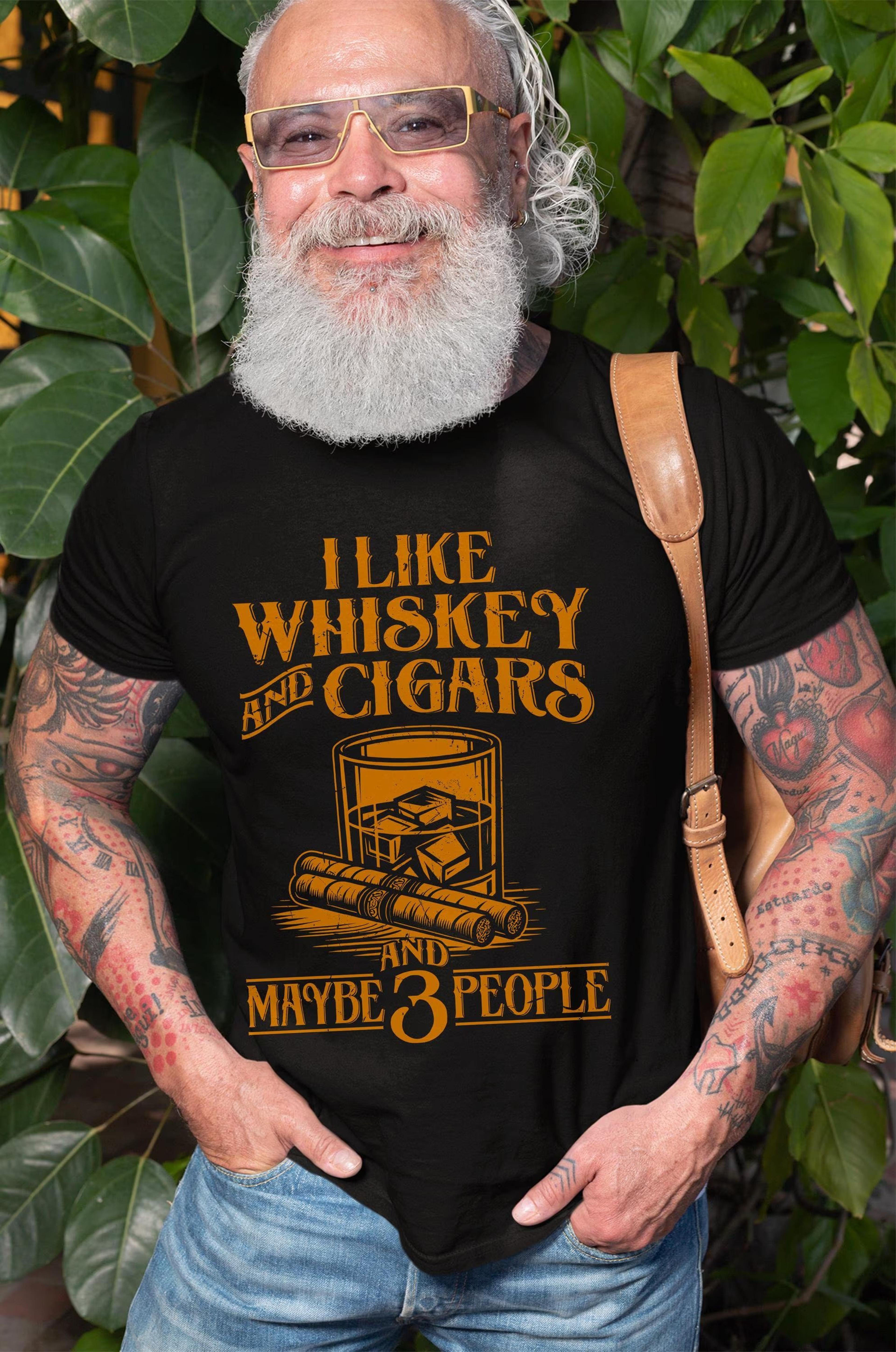 men's funny i like whiskey and cigars t-shirt and maybe 3 people birthday gift papa grandpa dad husband funny christmas