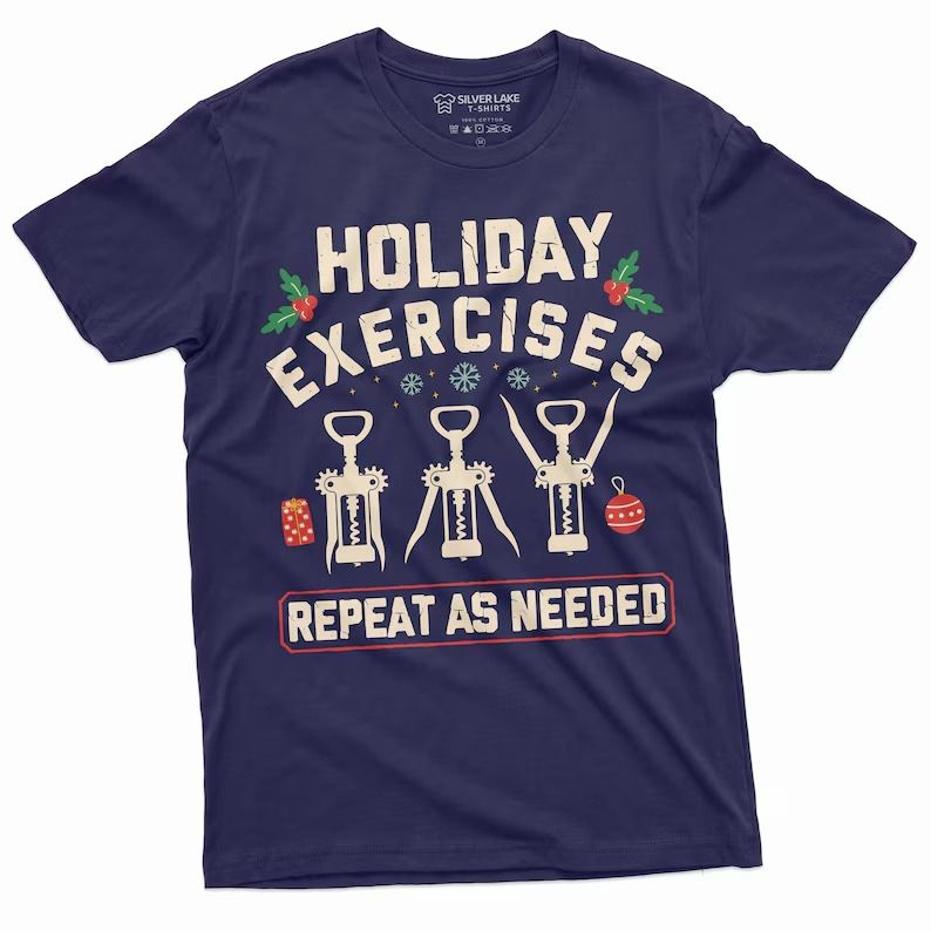 funny holiday exercises wine christmas tee shirt thanksgiving tee shirt humorous holiday mood bottle opener tee shirt