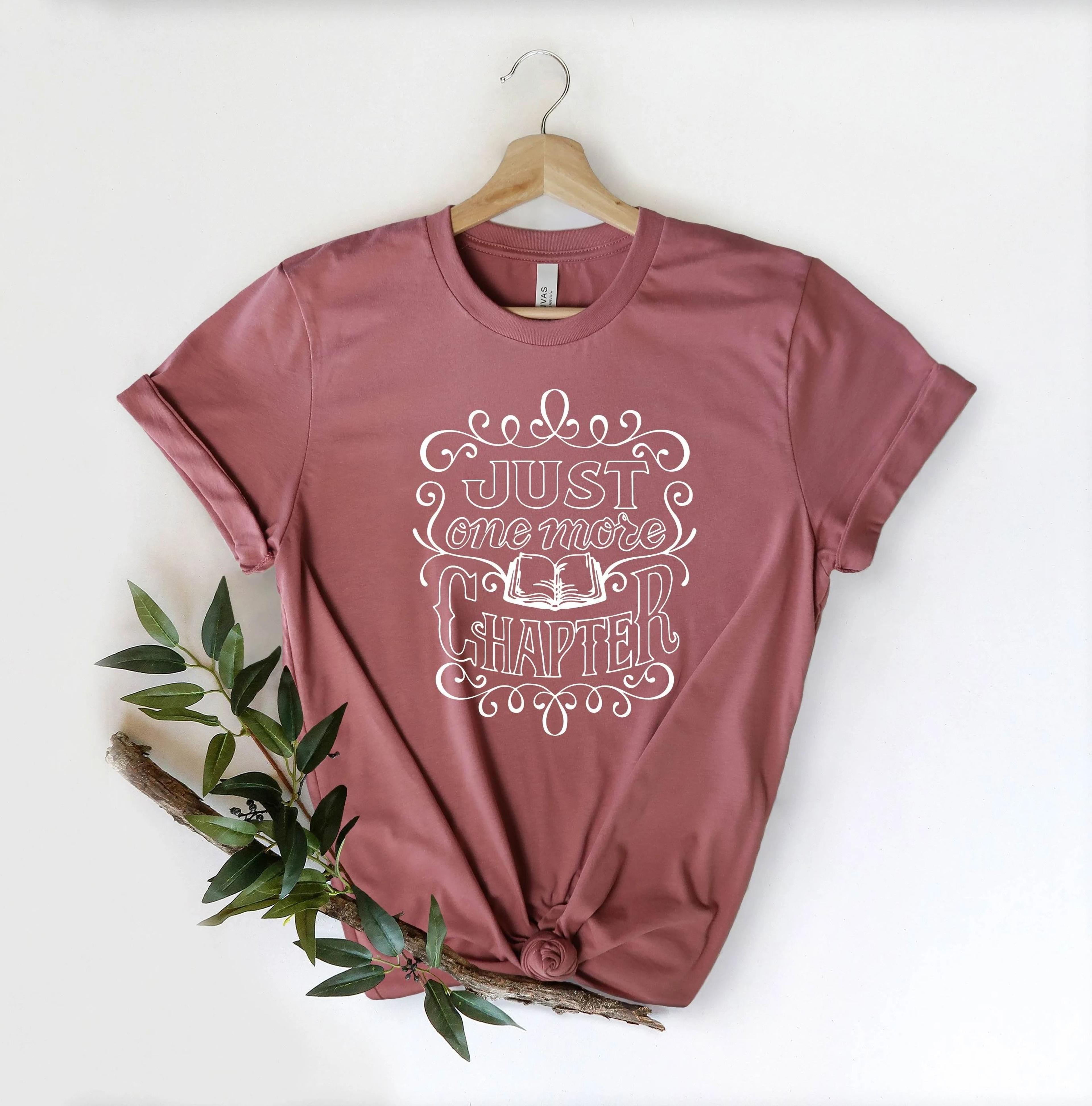 just one more chapter shirt book lover graphic tee reader gift librarian reading t-shirt