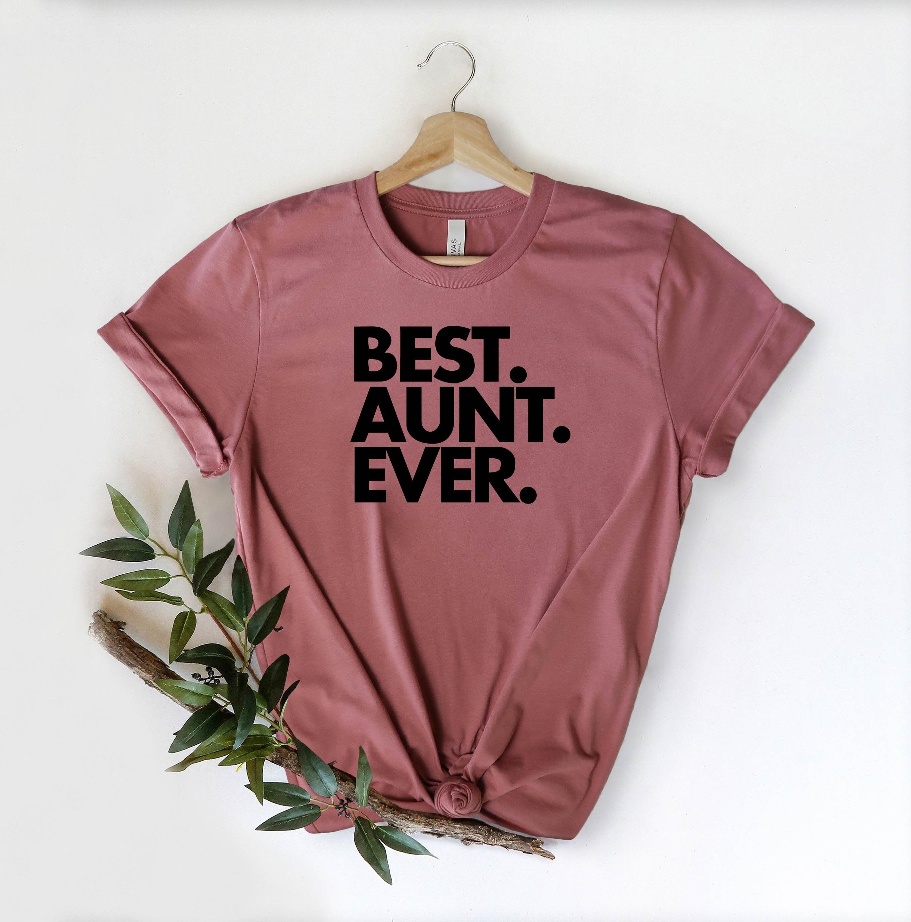 best aunt ever shirt favorite aunt graphic tee cool auntie t-shirt new aunt gift family apparel