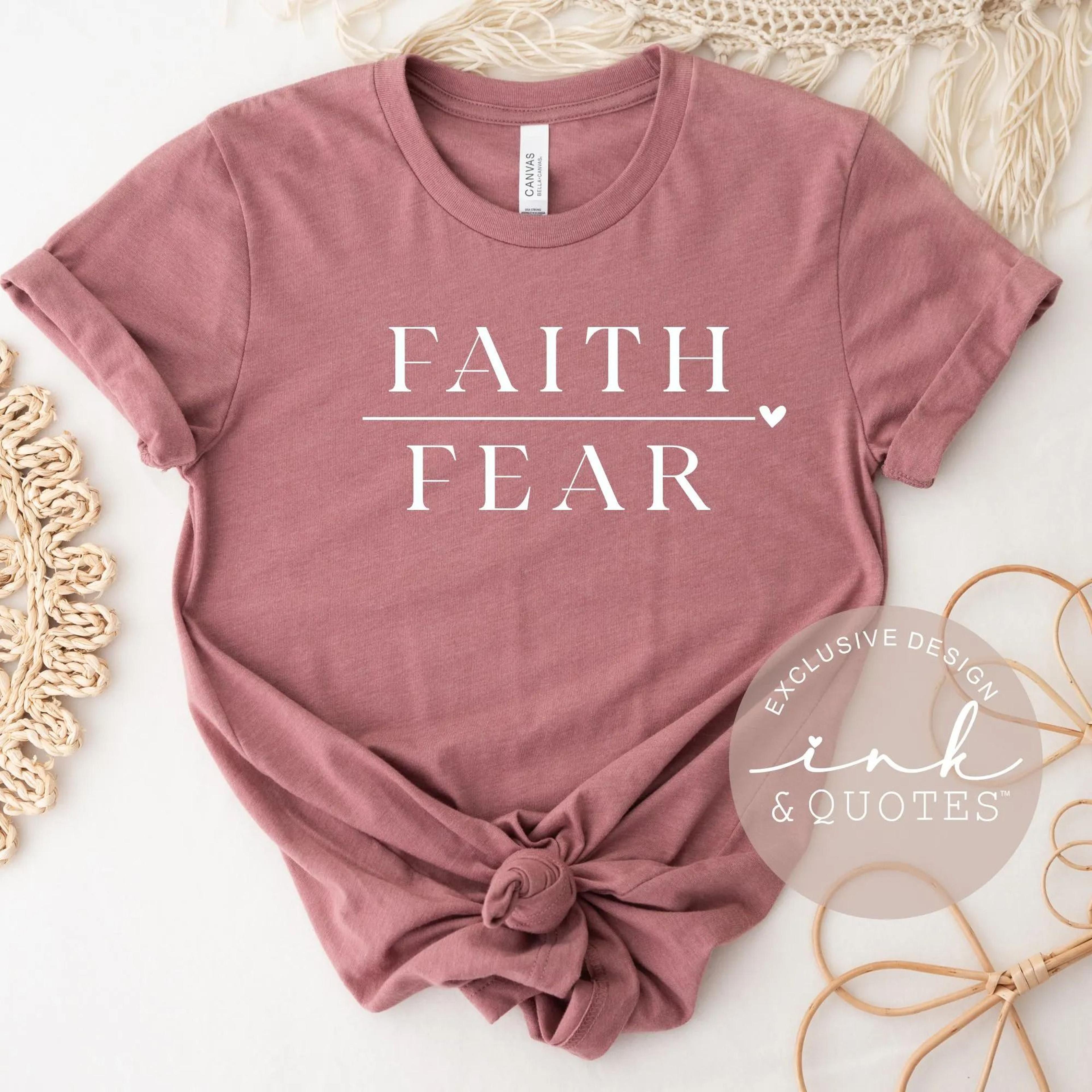 faith over fear t-shirt, inspirational graphic tee, christian gift, faith-based shirt