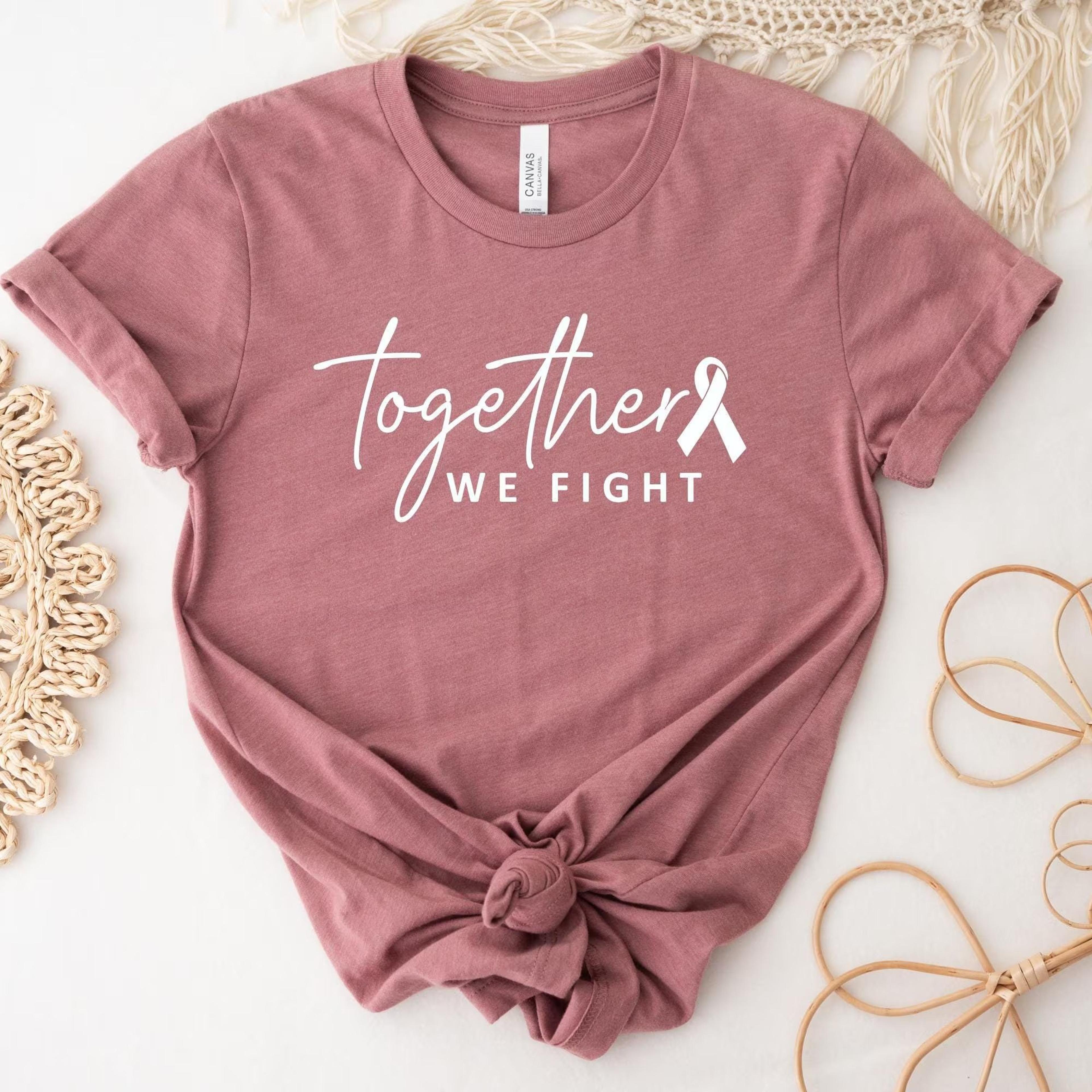 together we fight shirt breast cancer awareness tee