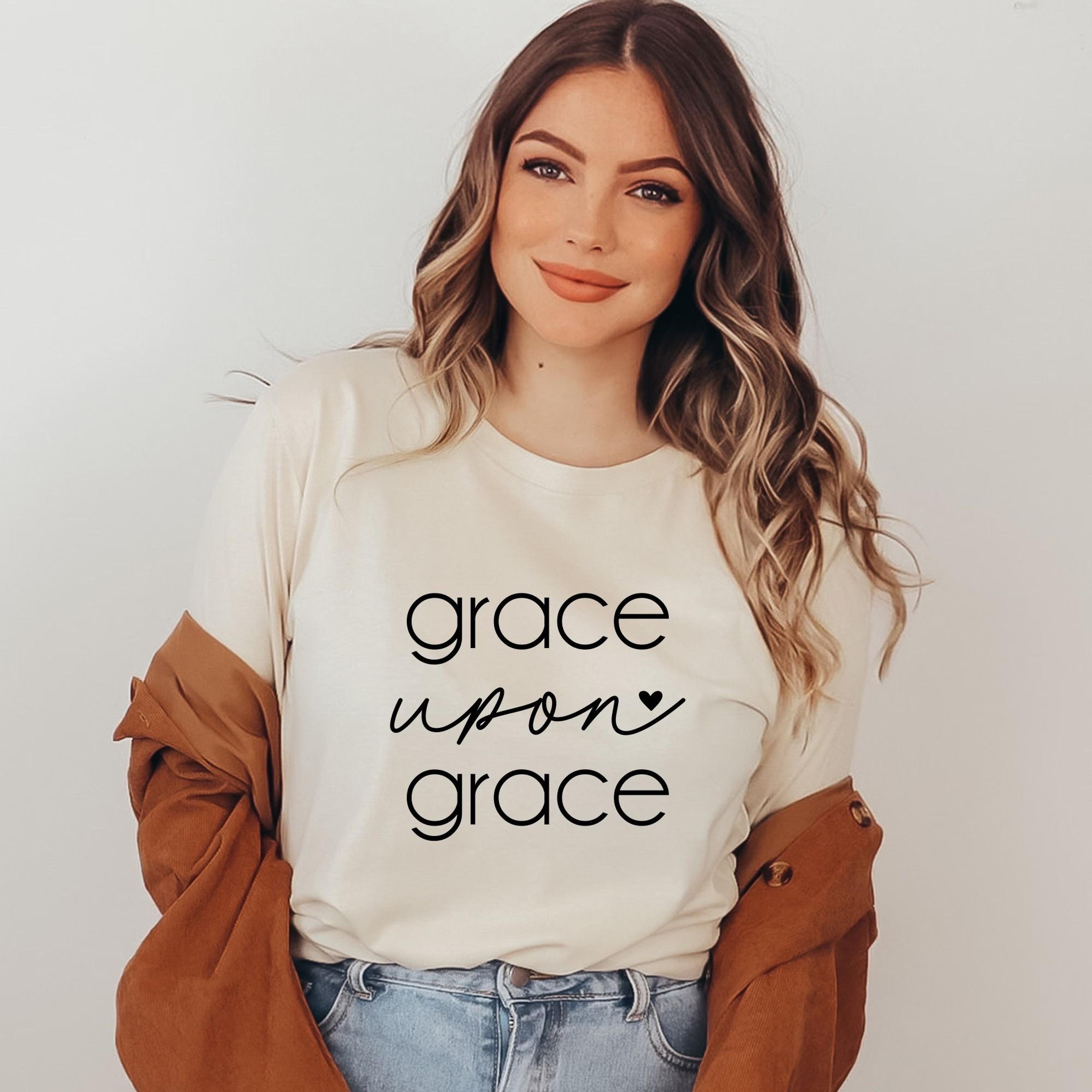 grace upon grace shirt inspirational christian unisex tee