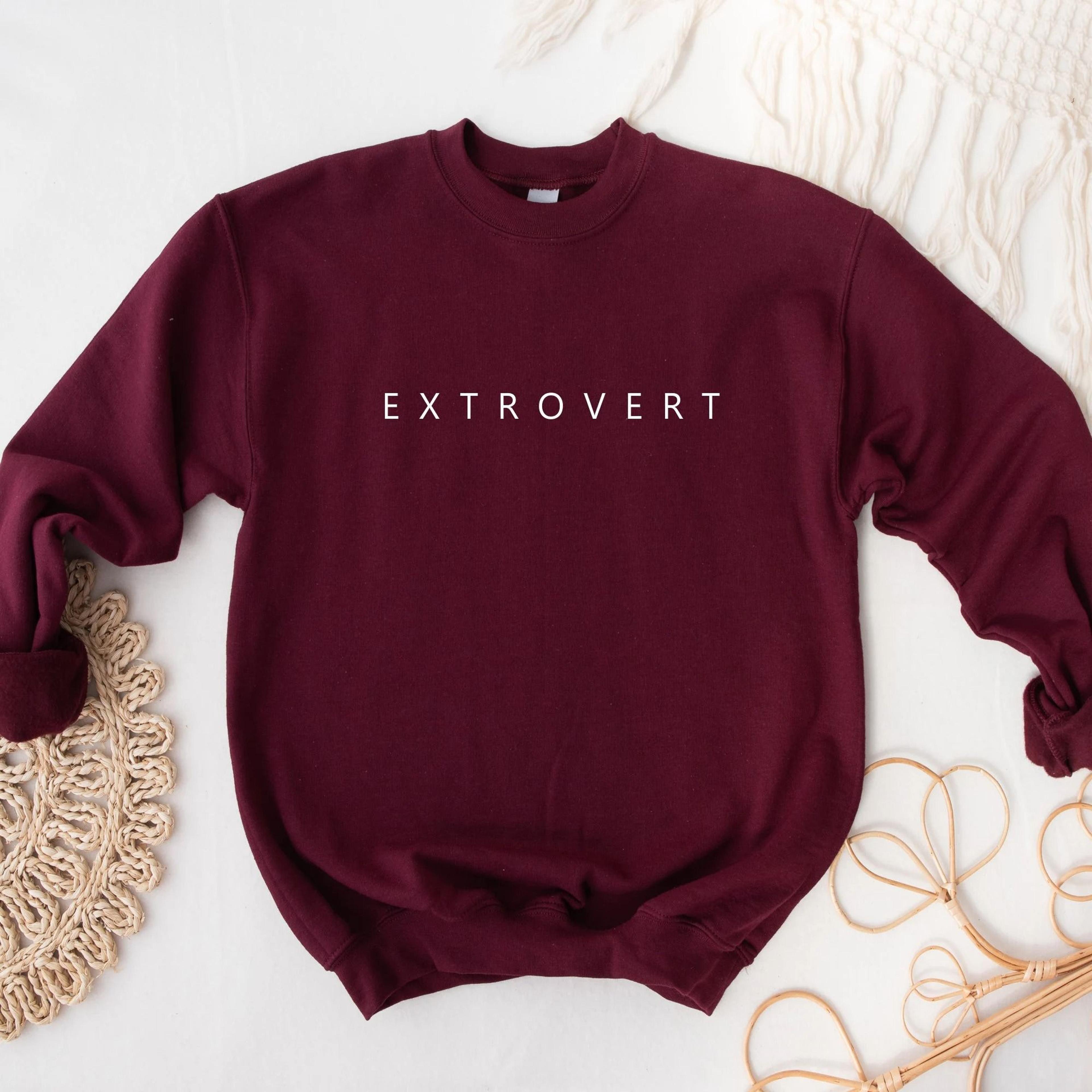 extrovert sweatshirt minimalist quote crewneck