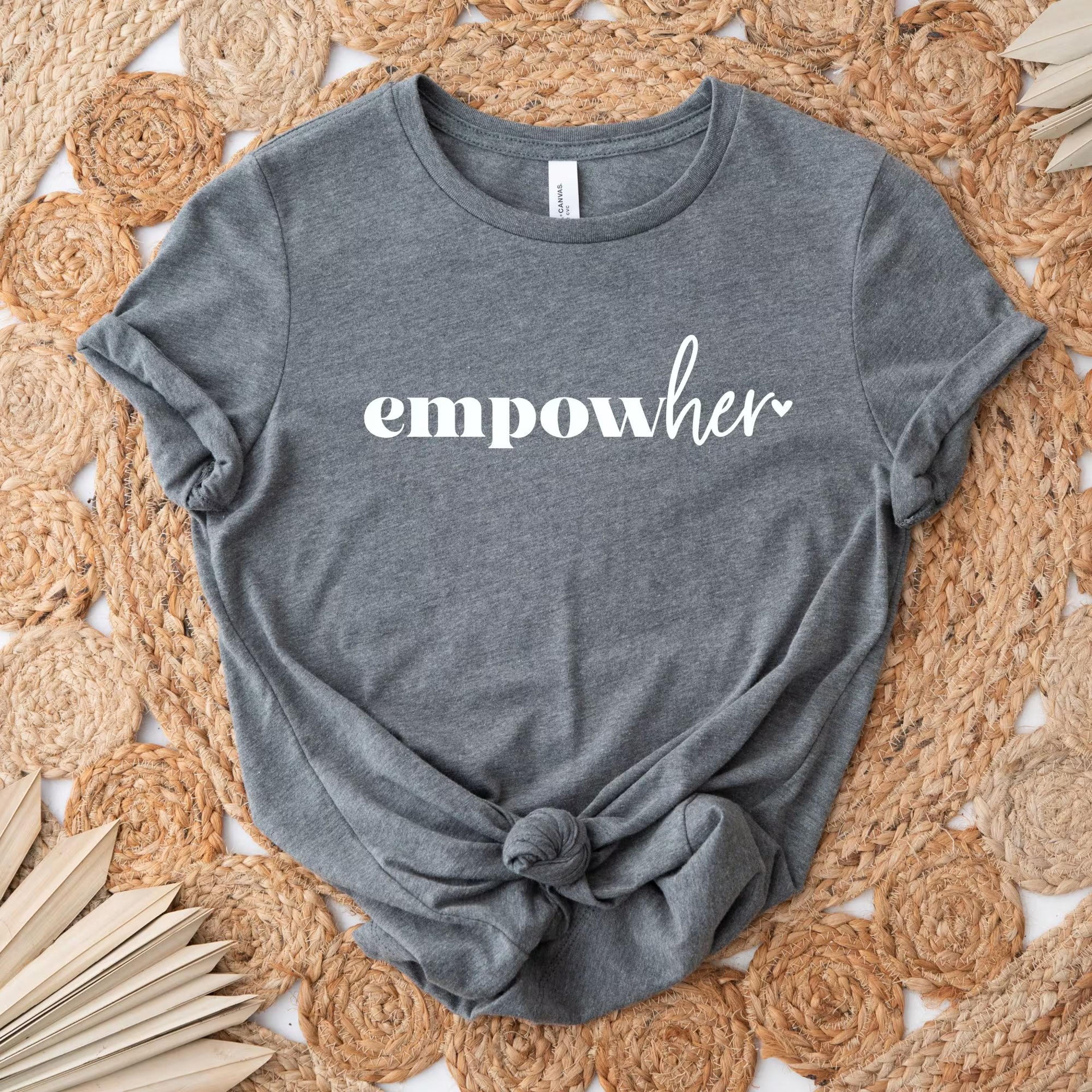 empowher t-shirt minimalist women empowerment tee