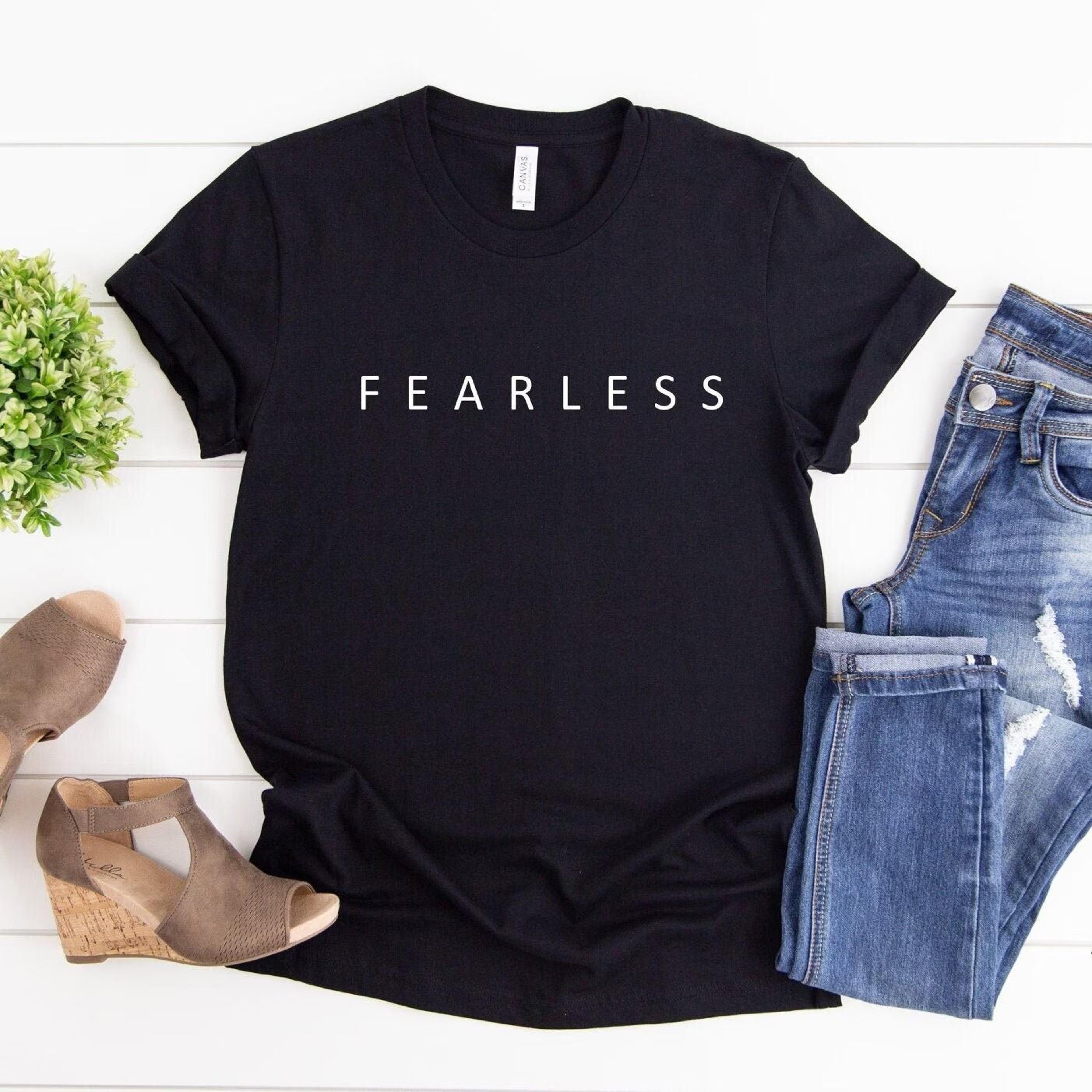 fearless shirt women empowerment graphic tee