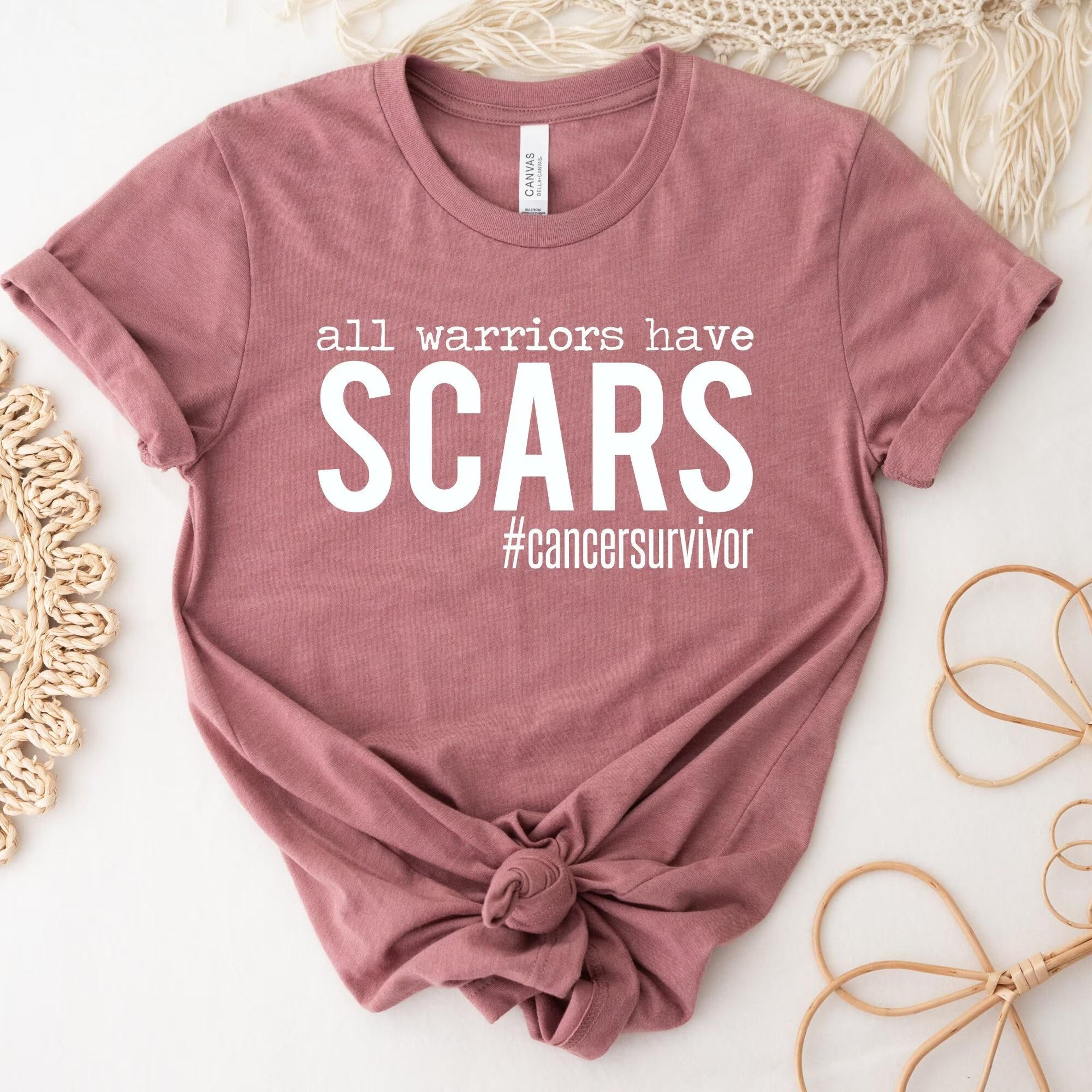 cancer survivor shirt all warriors have scars graphic tee