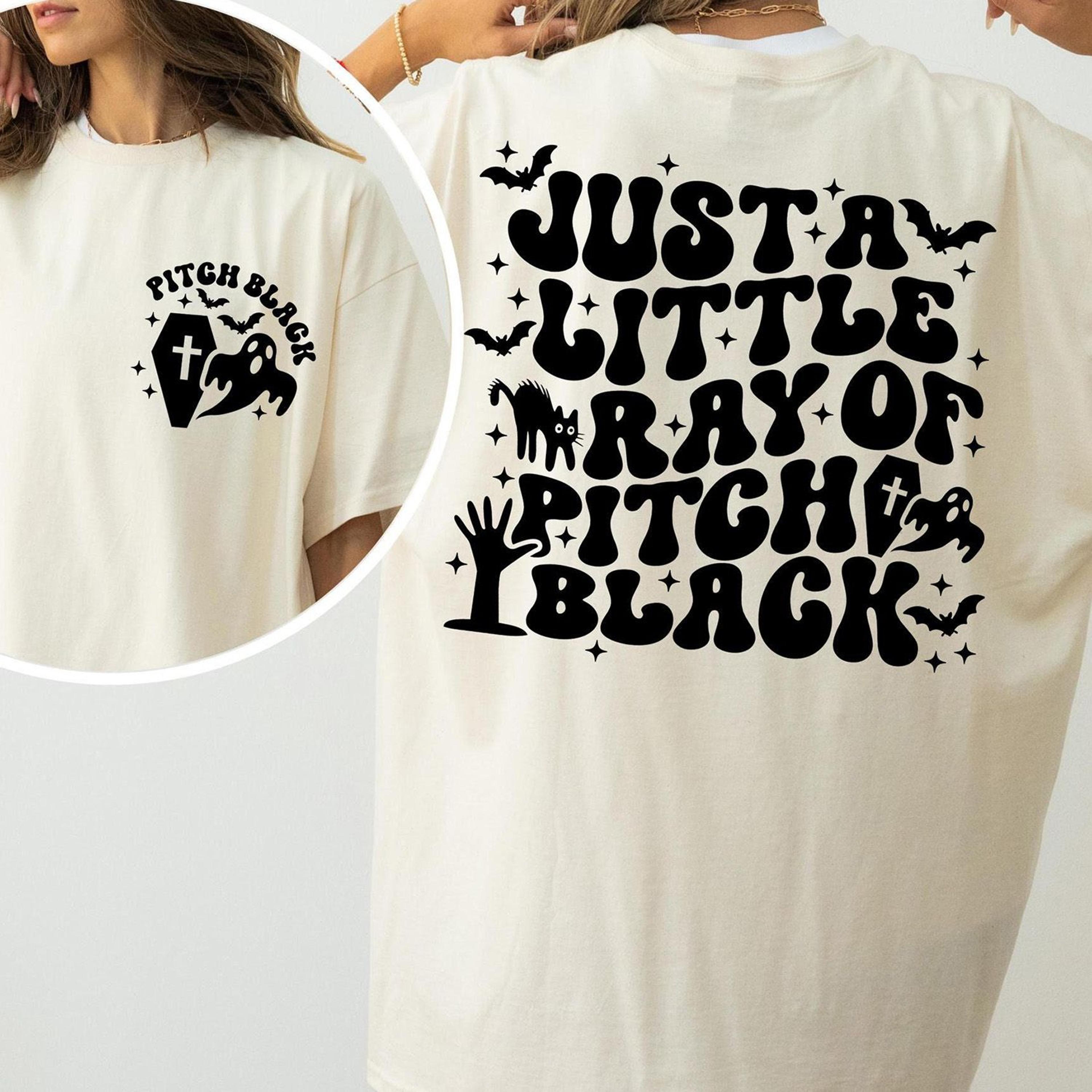 just a little ray of pitch black shirt goth halloween funny witchy tee