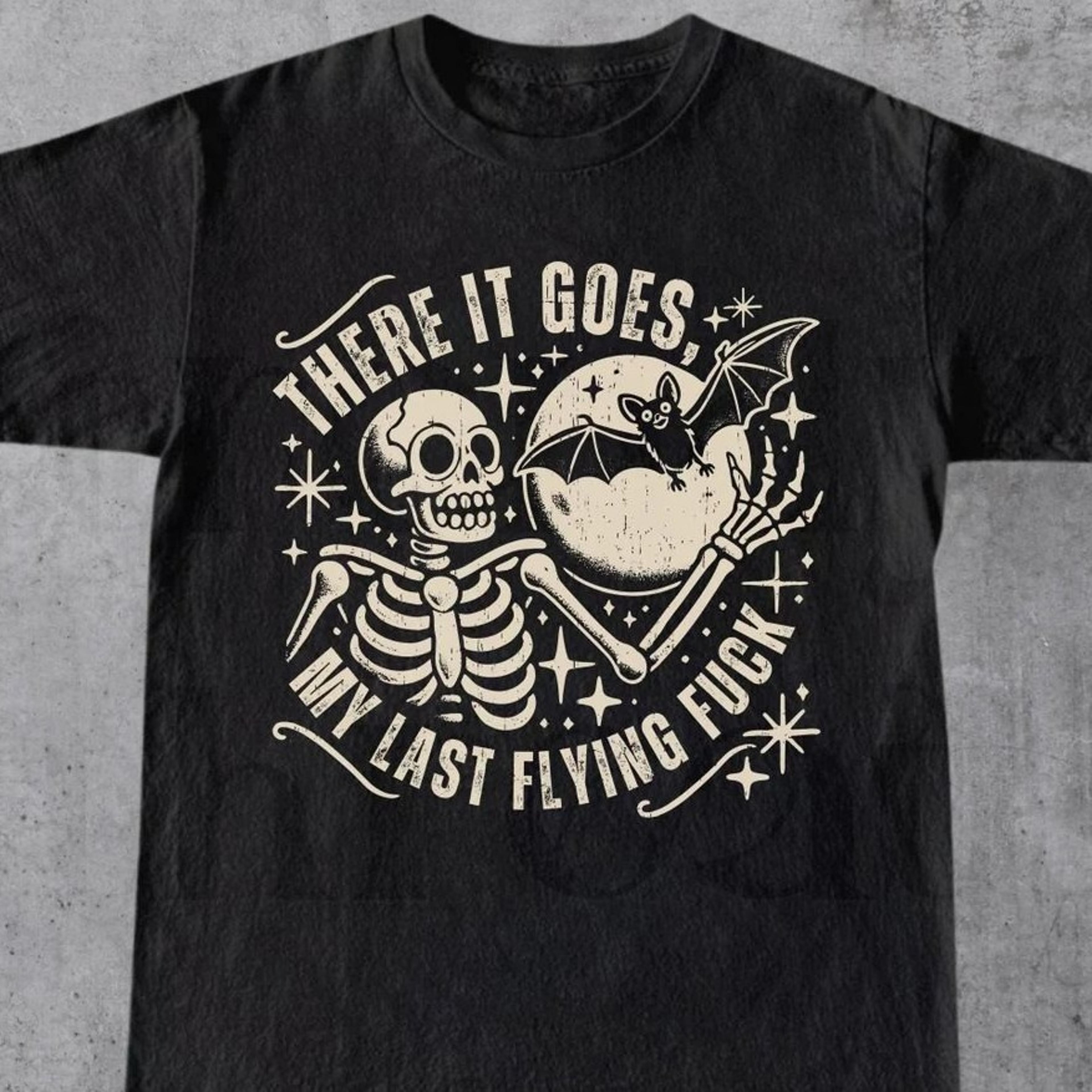 there it goes my last flying fck halloween shirt, my last flying fck bat tee, skull halloween t-shirt, halloween skele
