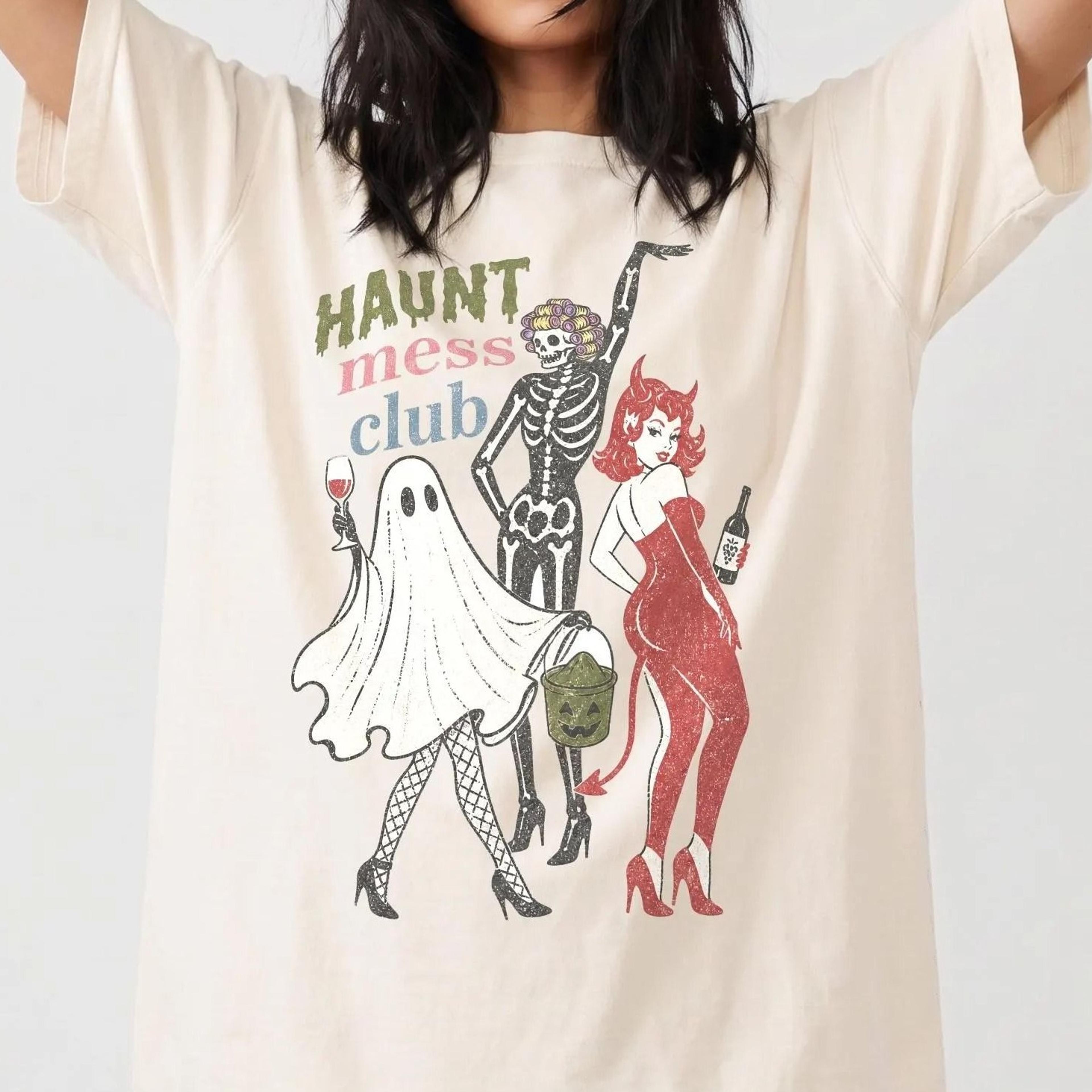 funny halloween graphic tee haunt mess club shirt
