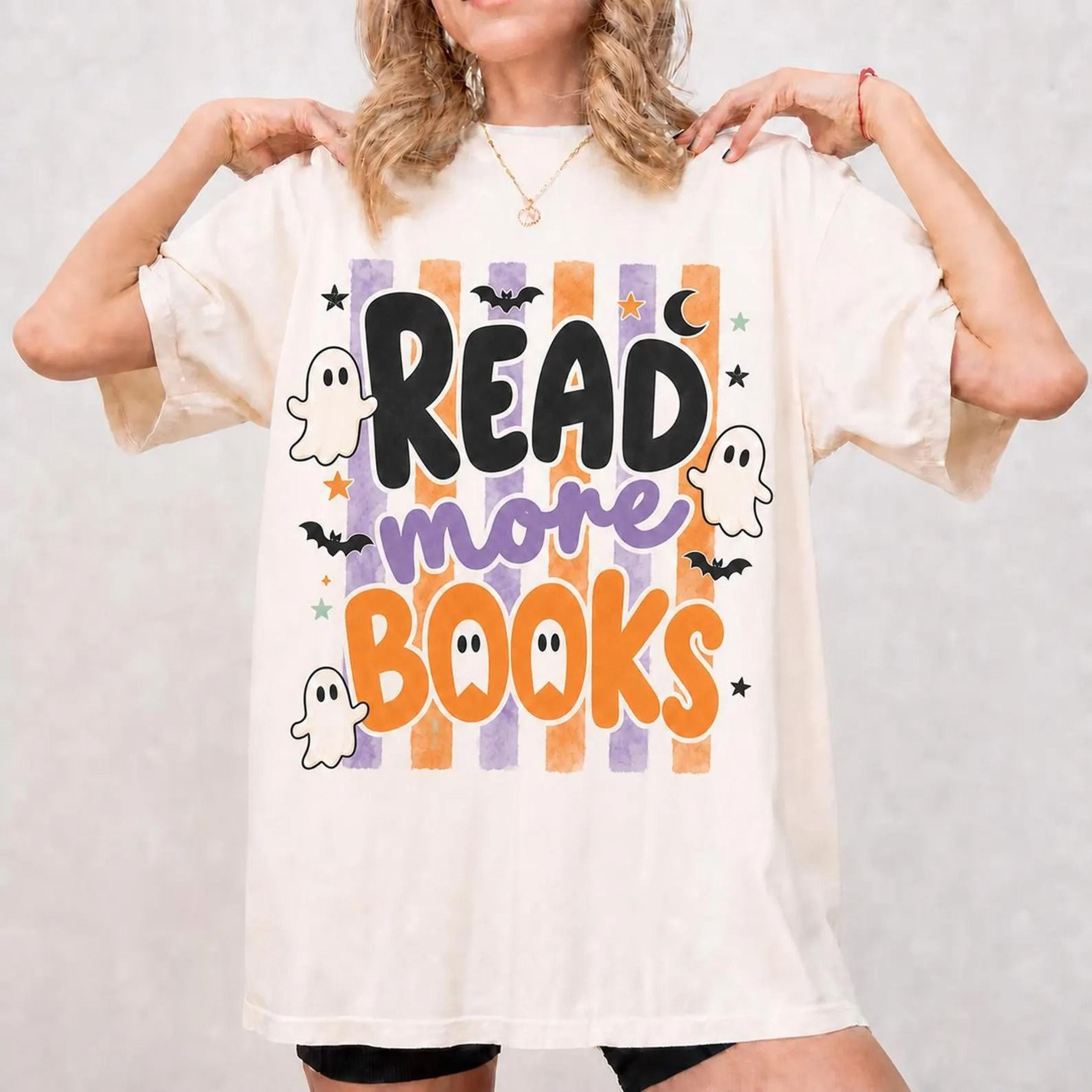 read more books halloween shirt, bookish graphic tee, reading tshirt, trendy reader shirt, book lover gifts, bookworm sh