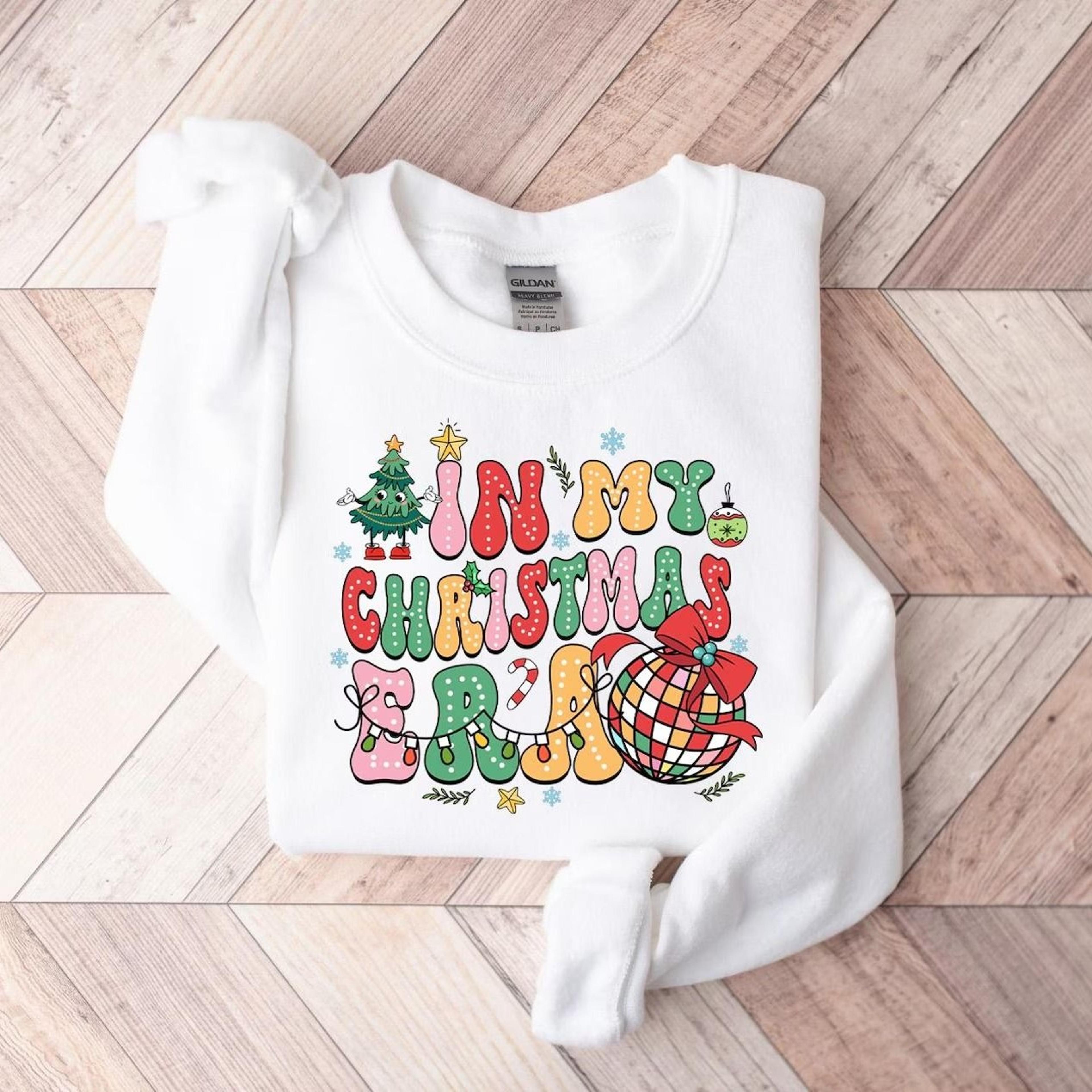 in my christmas era sweatshirt, in my christmas era shirt, christmas shirt, xmas sweatshirt, holiday shirt, xmas gift, c